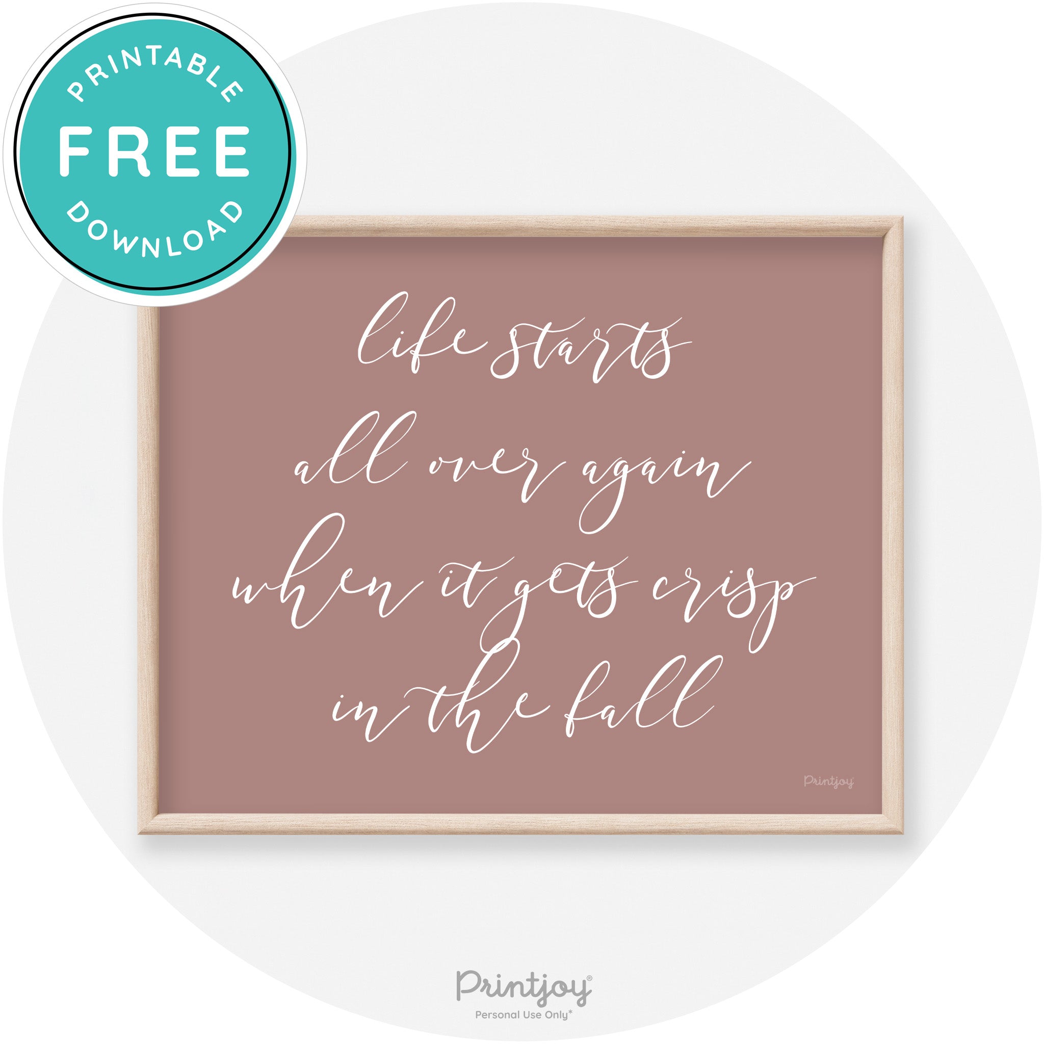 Fall Quote Modern Transitional Decor Wall Art Printable