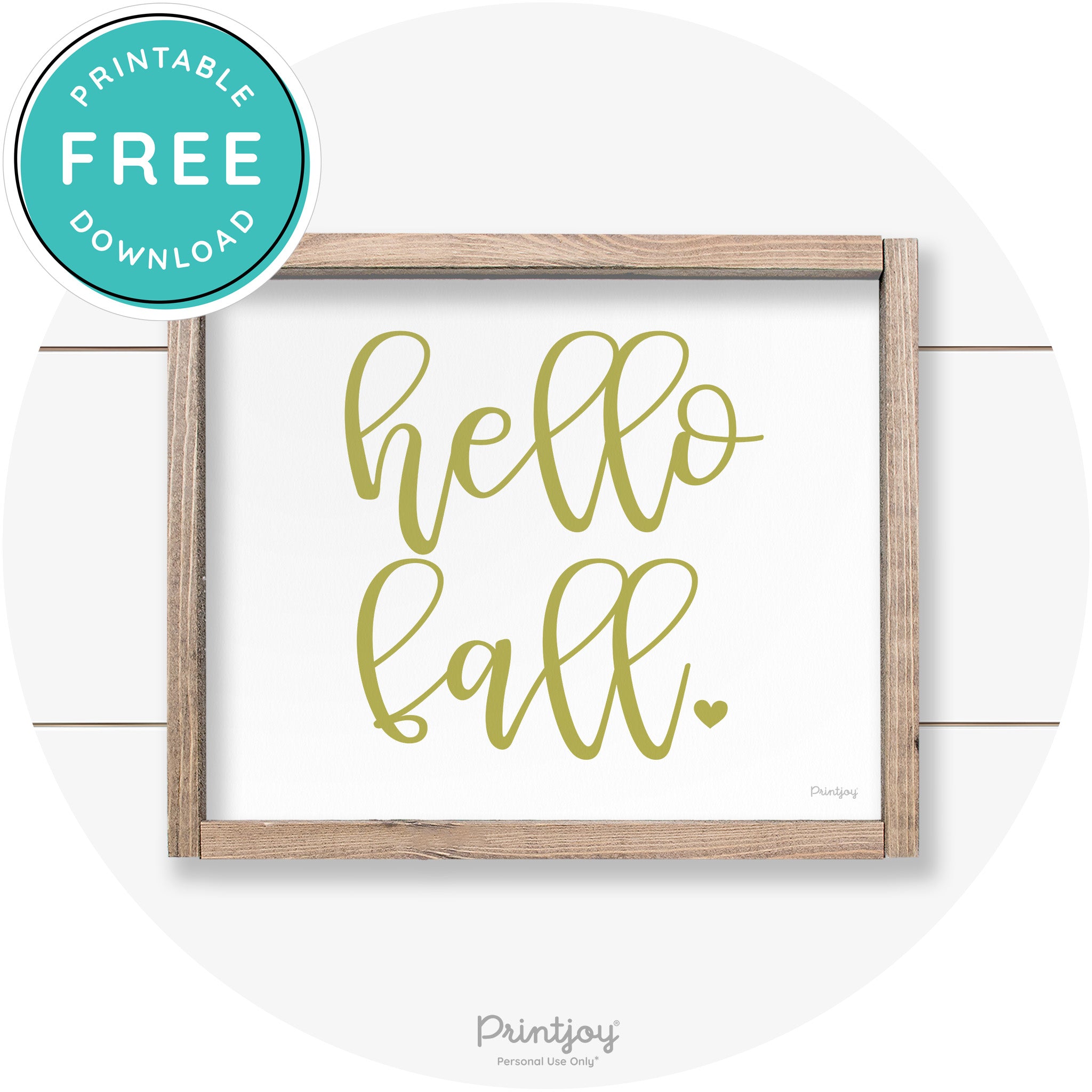 Hello Fall Heart Cute Cursive Farmhouse Wall Art Decor Free Printable