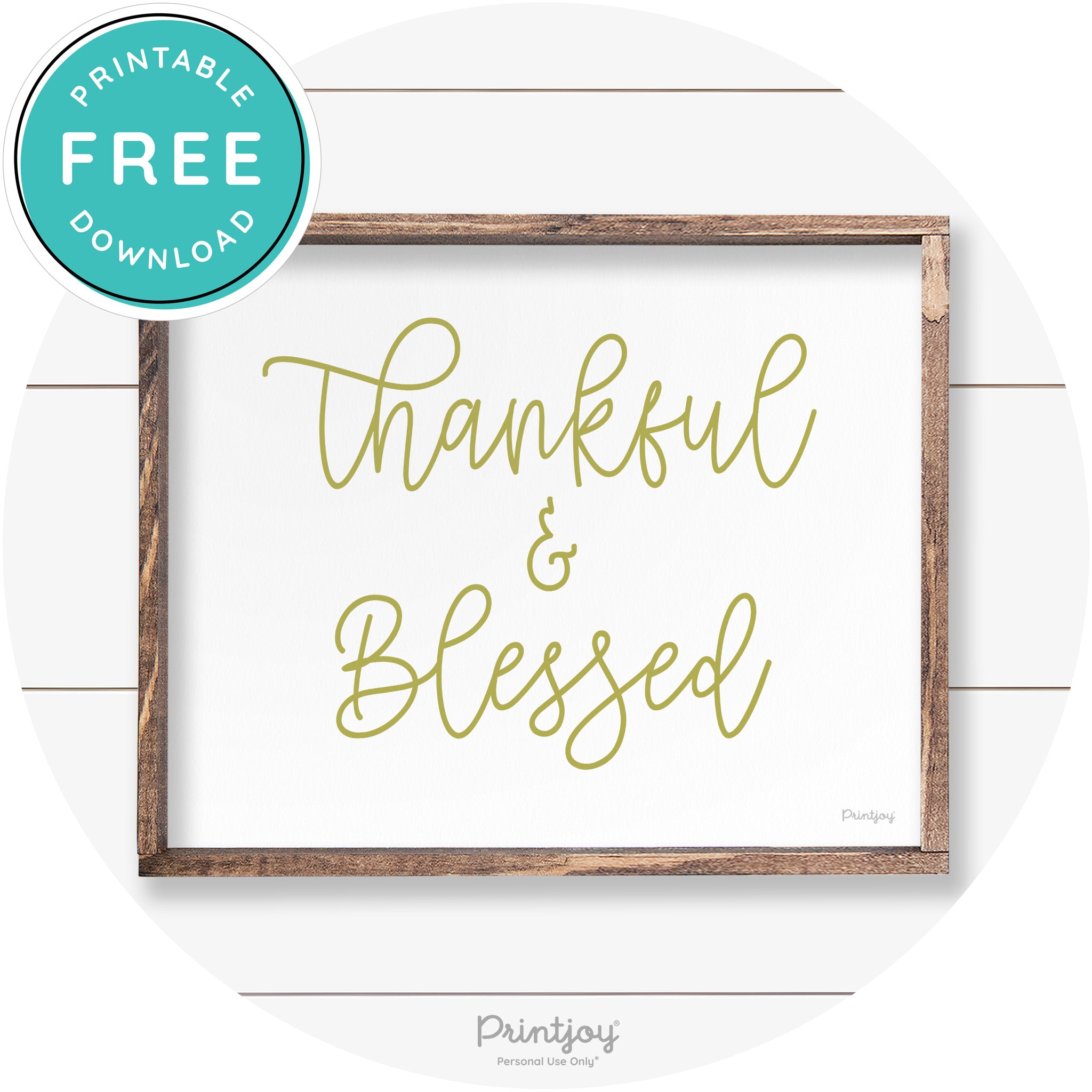 Thankful And Blessed Thanksgiving Farmhouse Wall Art Free Printable