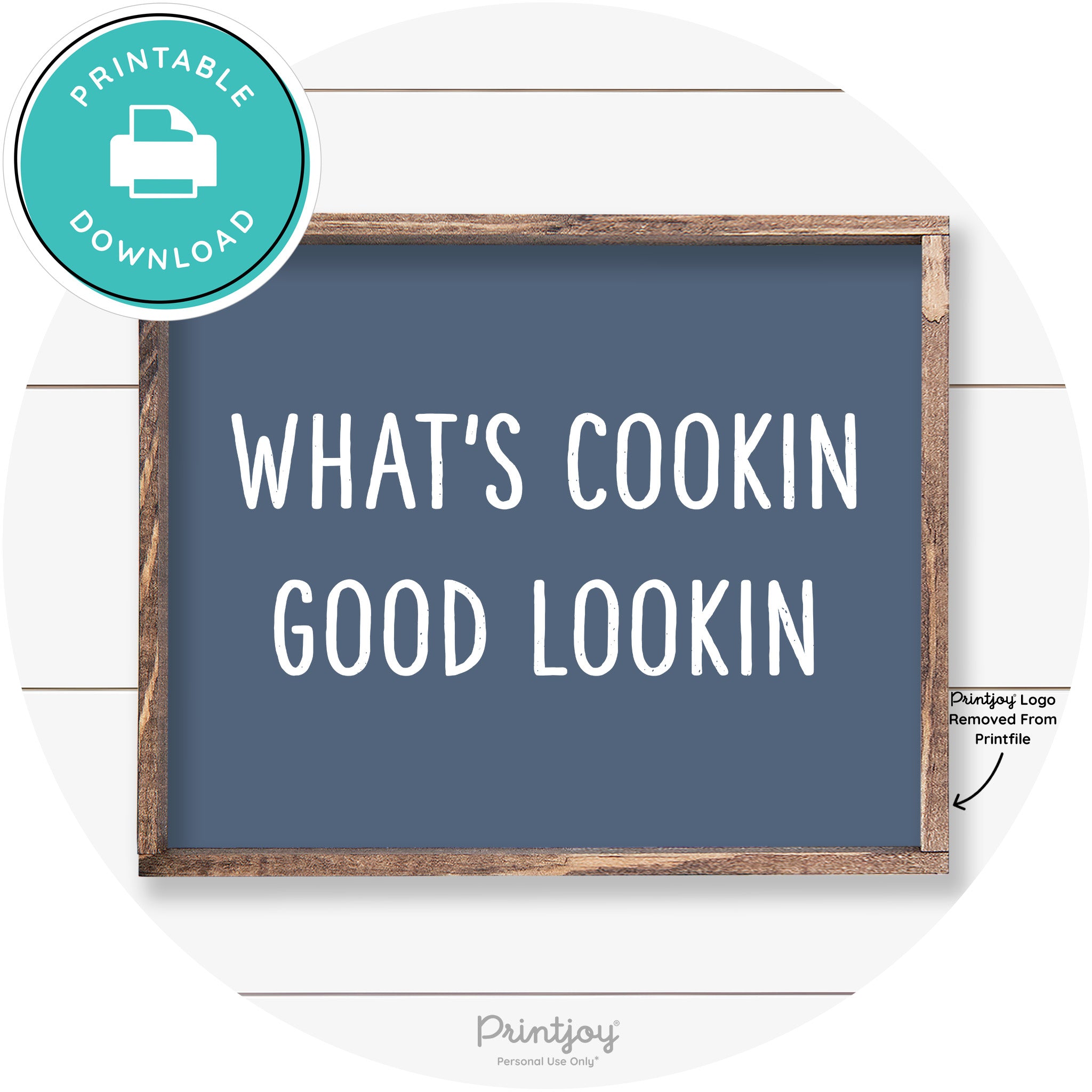 What's Cookin Good Lookin Farmhouse Kitchen Wall Art Free Printable