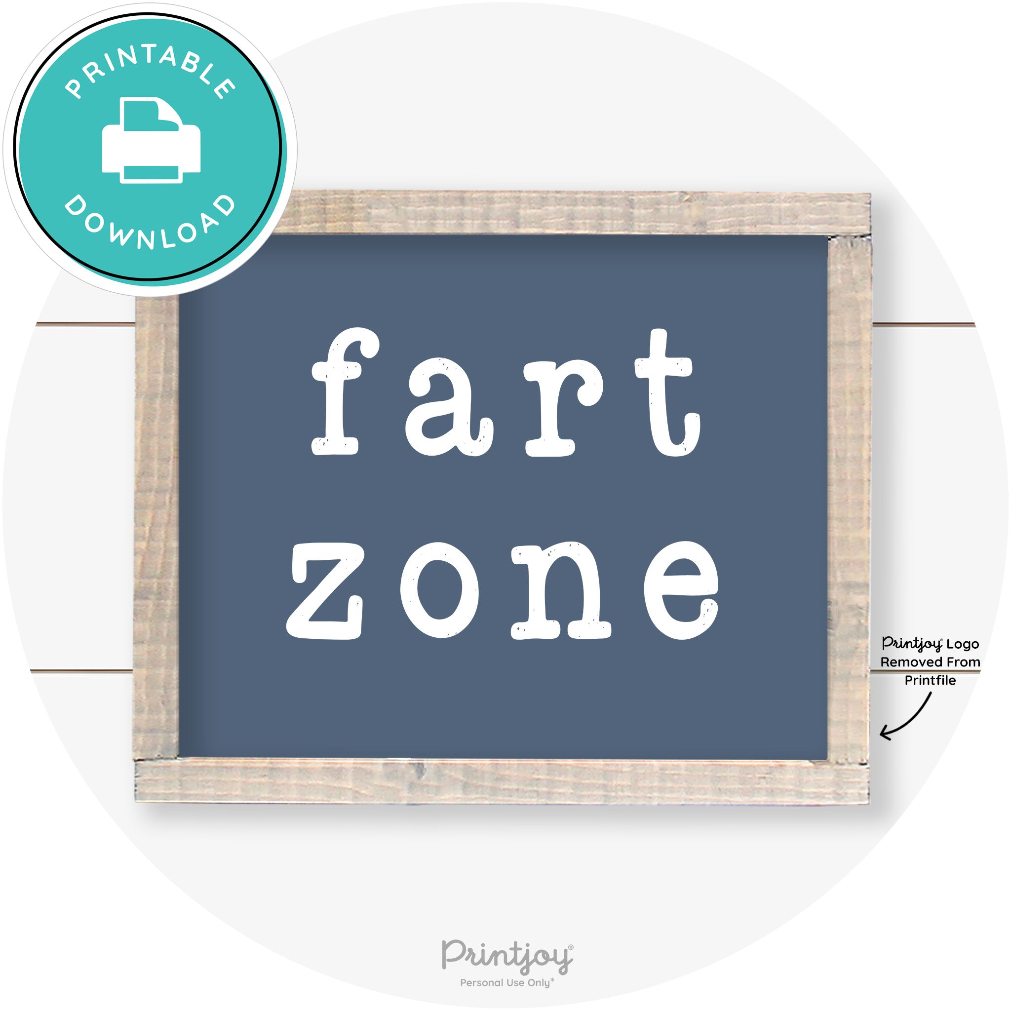 Fart Zone Funny Farmhouse Bathroom Wall Art Decor Free Printable