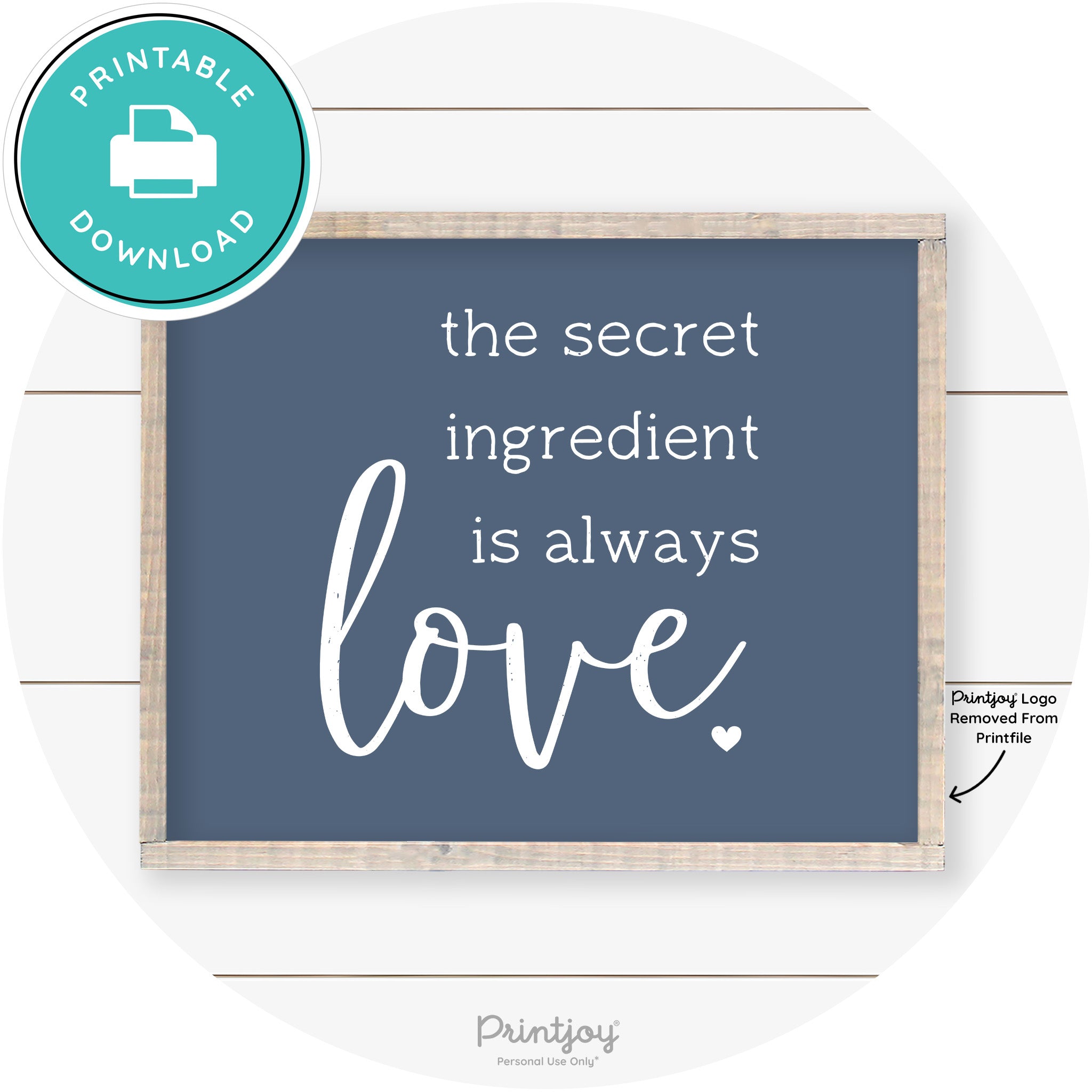 Secret Ingredient Is Love Farmhouse Kitchen Wall Art Free Printable