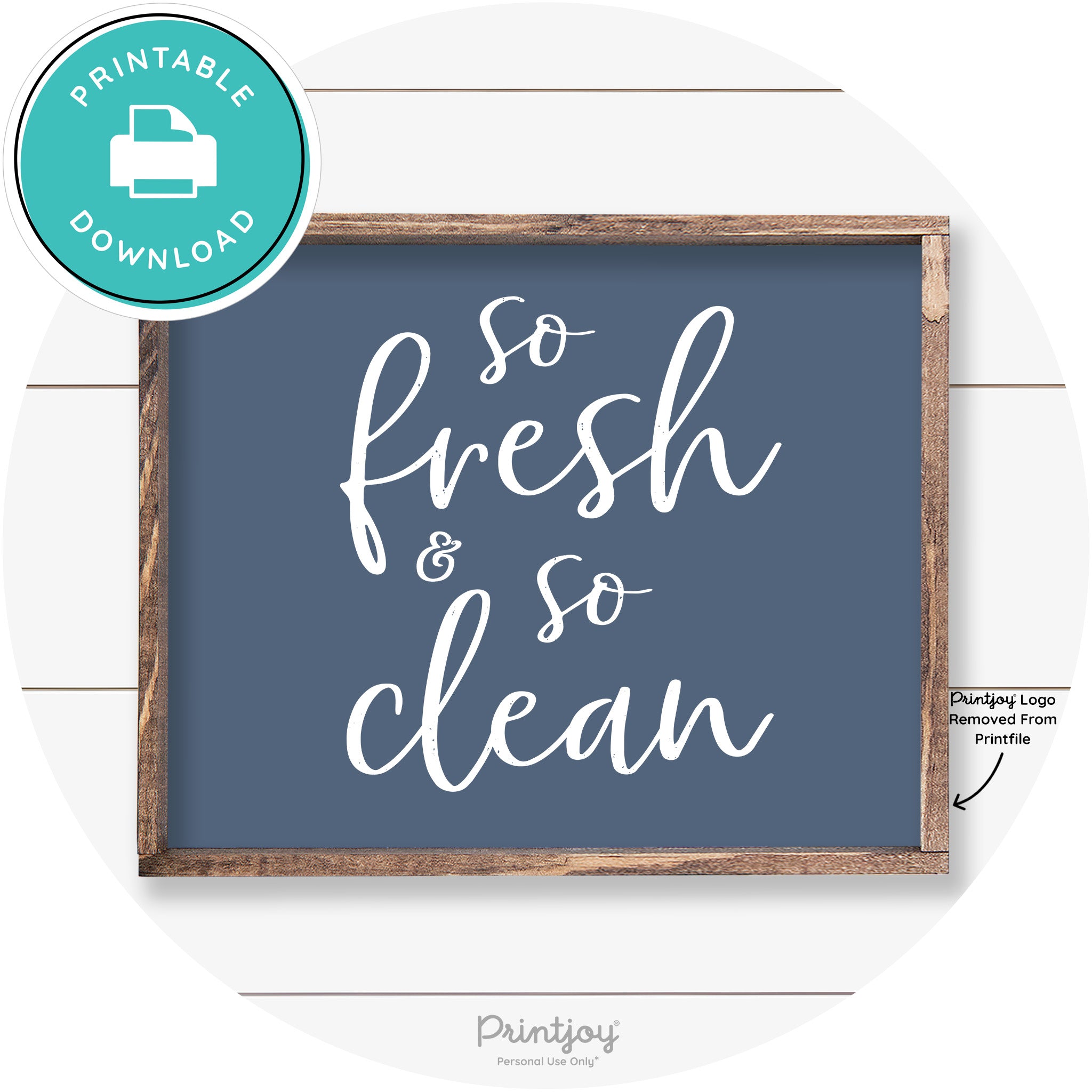 So Fresh & So Clean Bathroom Sign Farmhouse Wall Art Free Printable
