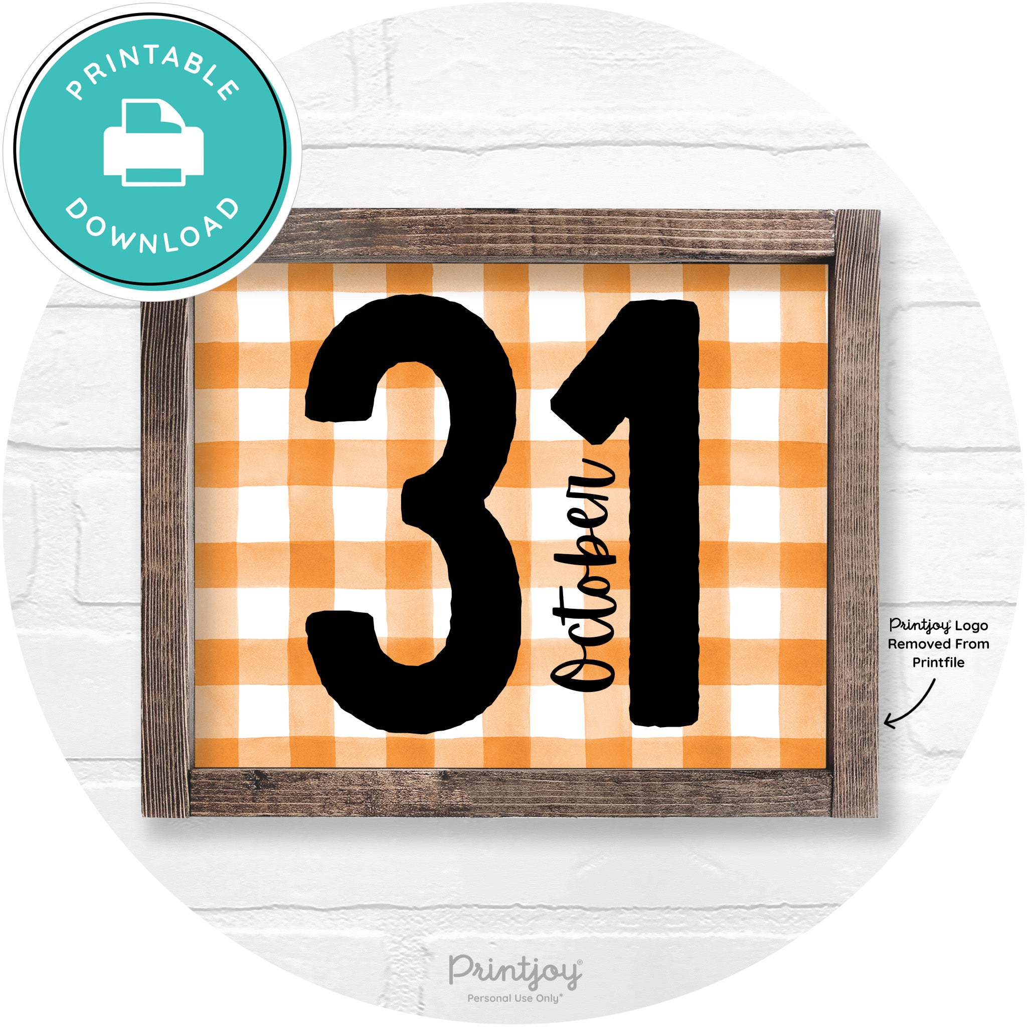 October 31 Halloween Rustic Farmhouse Wall Art Printable