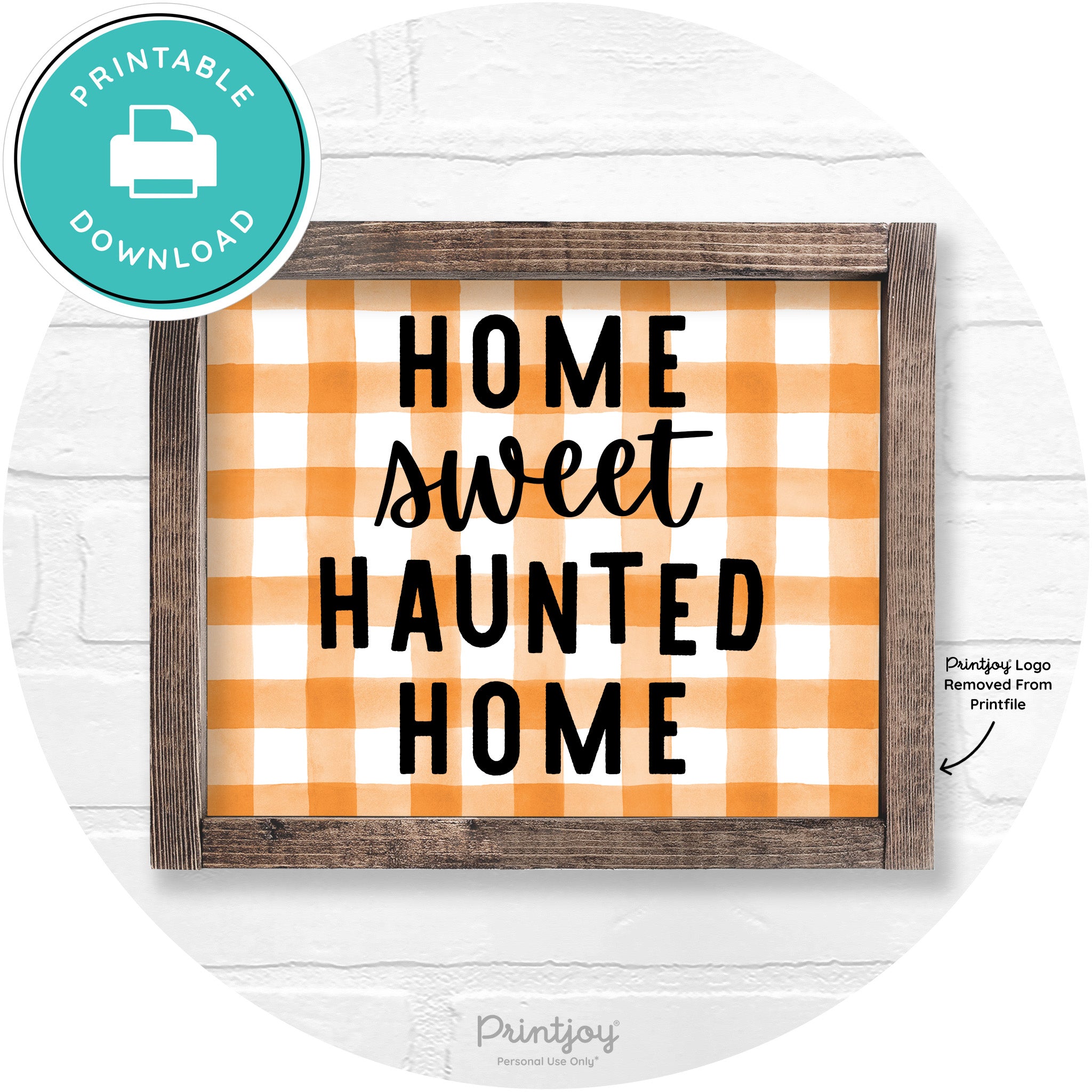 Home Sweet Haunted Home Rustic Halloween Wall Art Printable