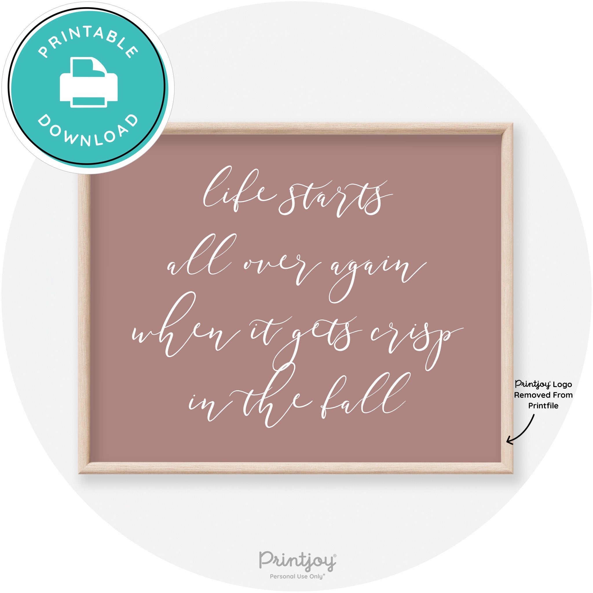 Fall Quote Modern Transitional Decor Wall Art Printable