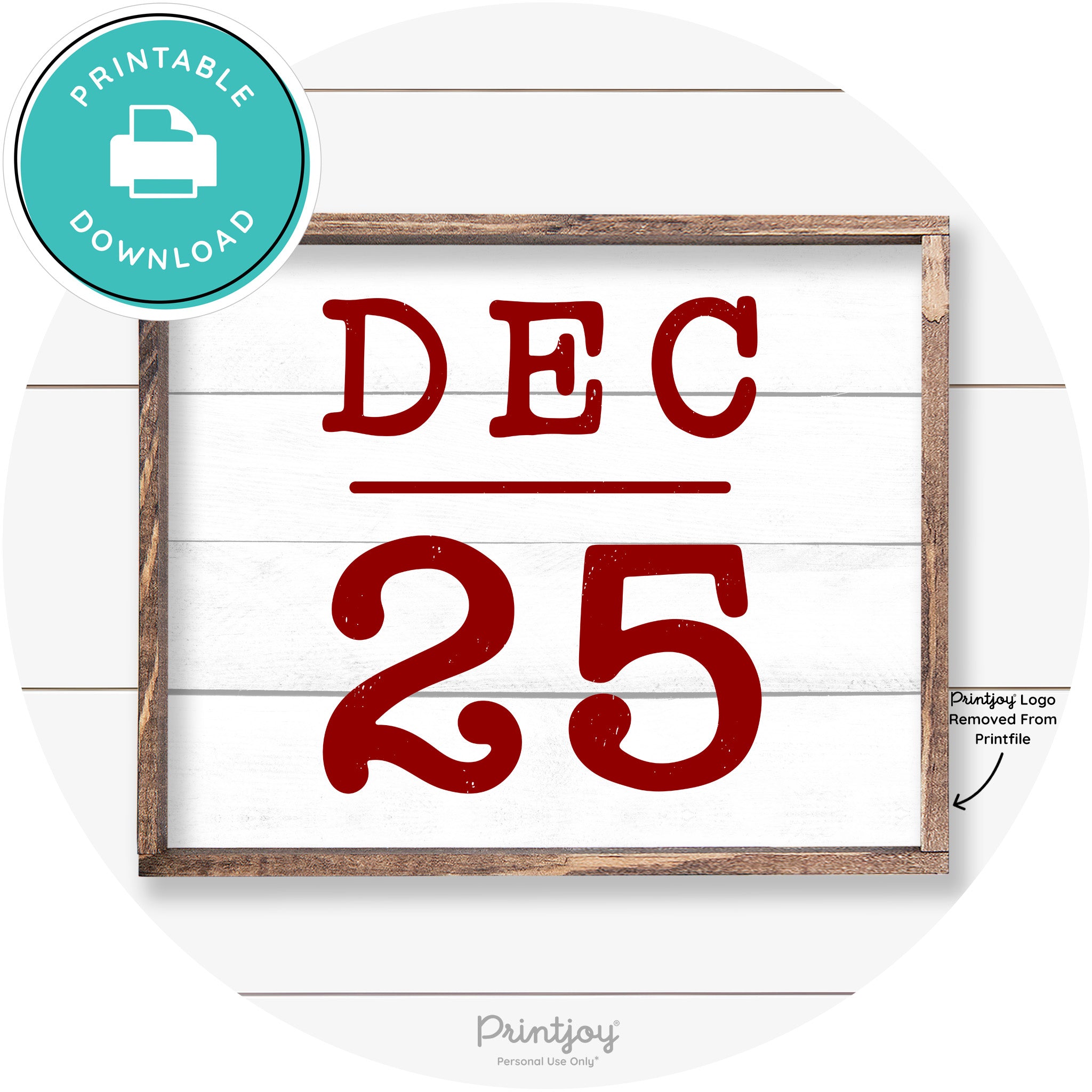 Dec 25 Christmas Rustic Farmhouse Wall Art Decor Free Printable