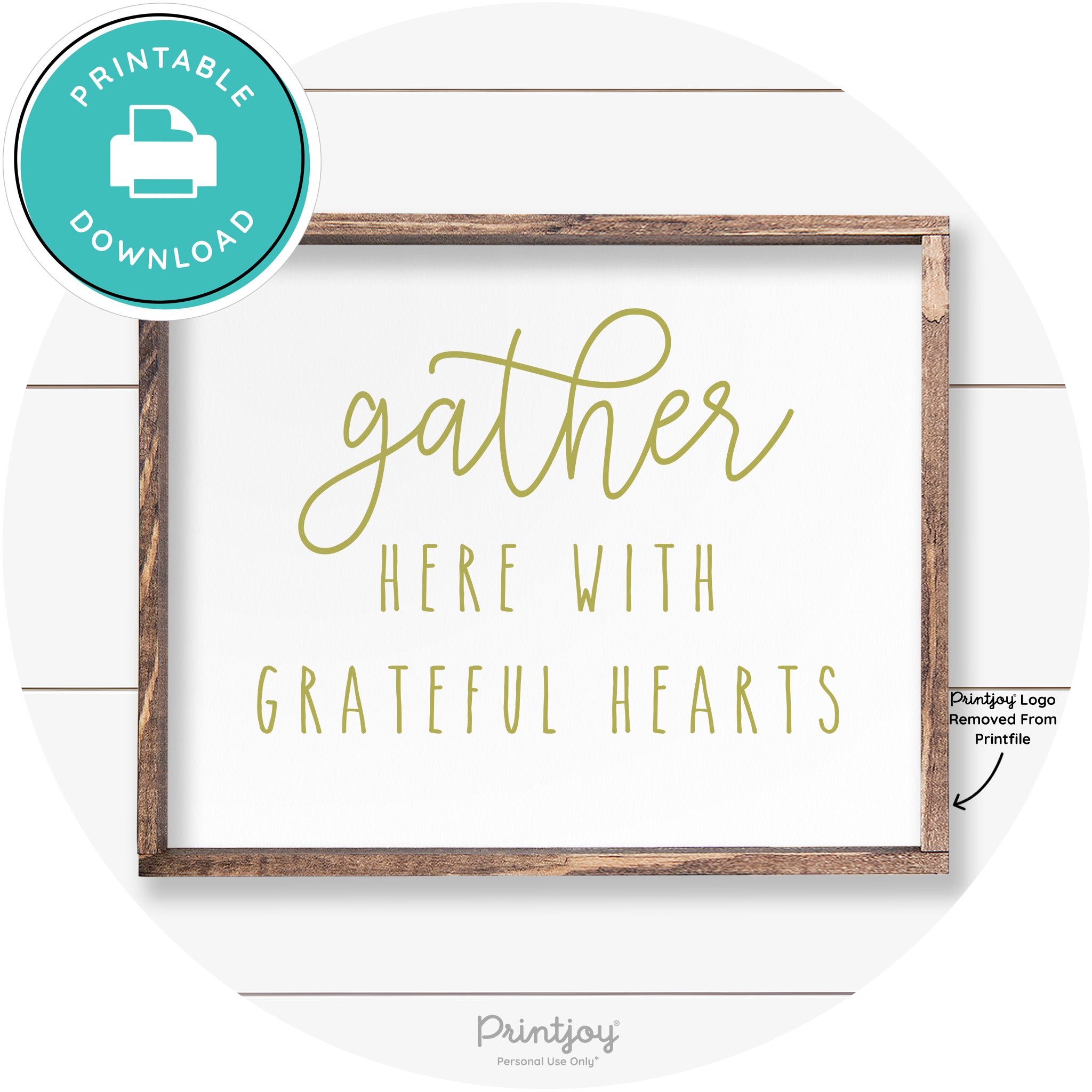 Gather Here Grateful Hearts Farmhouse Wall Art Decor Free Printable