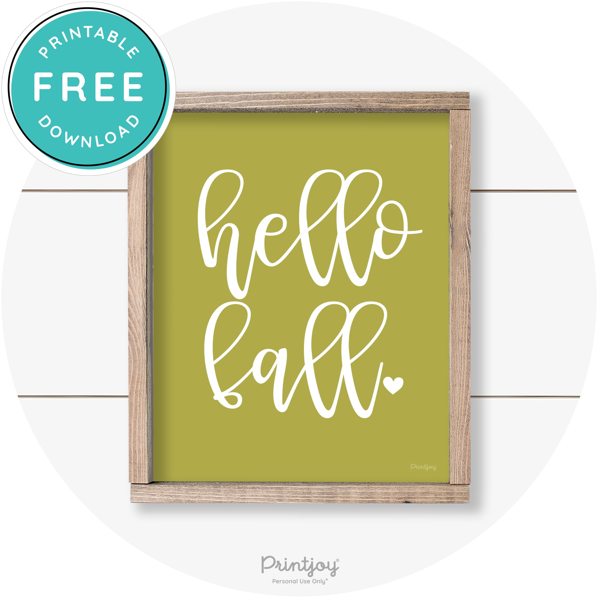 Hello Fall Heart Cute Cursive Farmhouse Wall Art Decor Free Printable