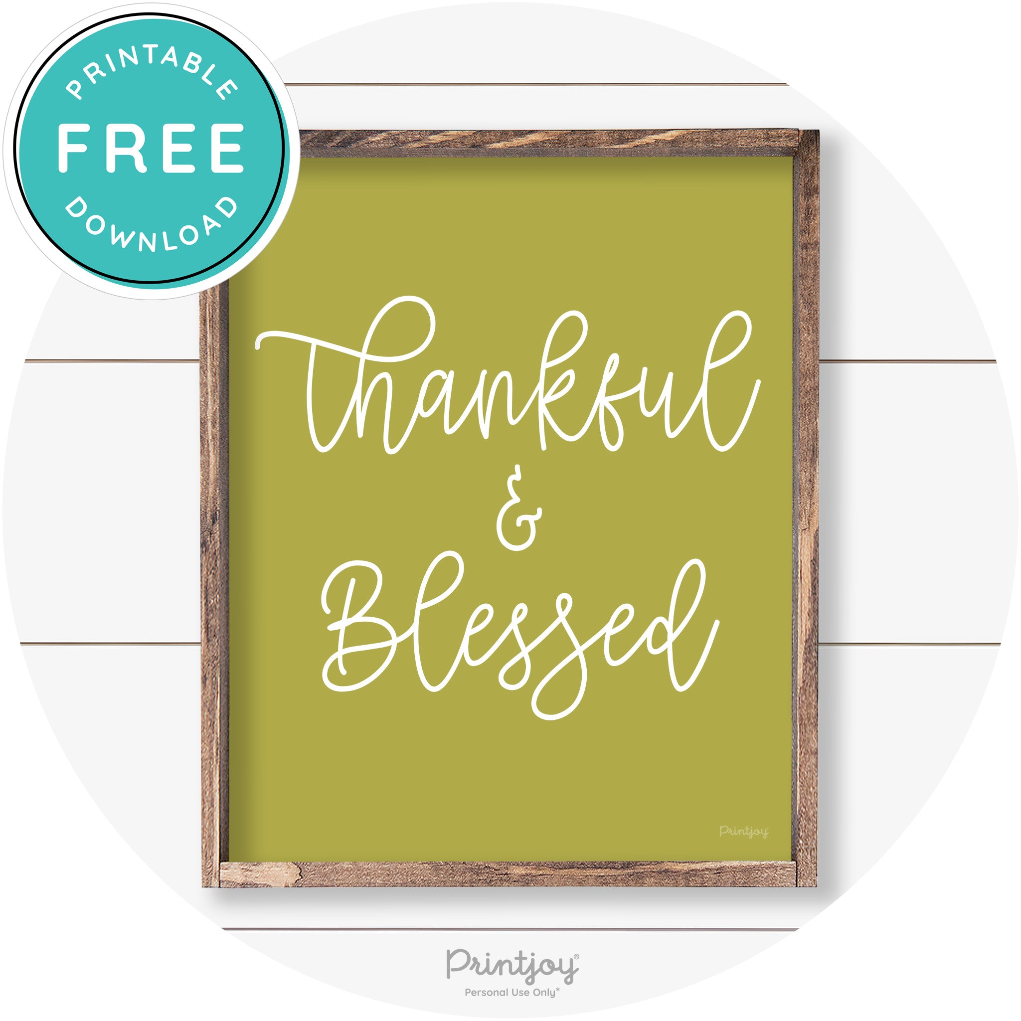 Thankful And Blessed Thanksgiving Farmhouse Wall Art Free Printable