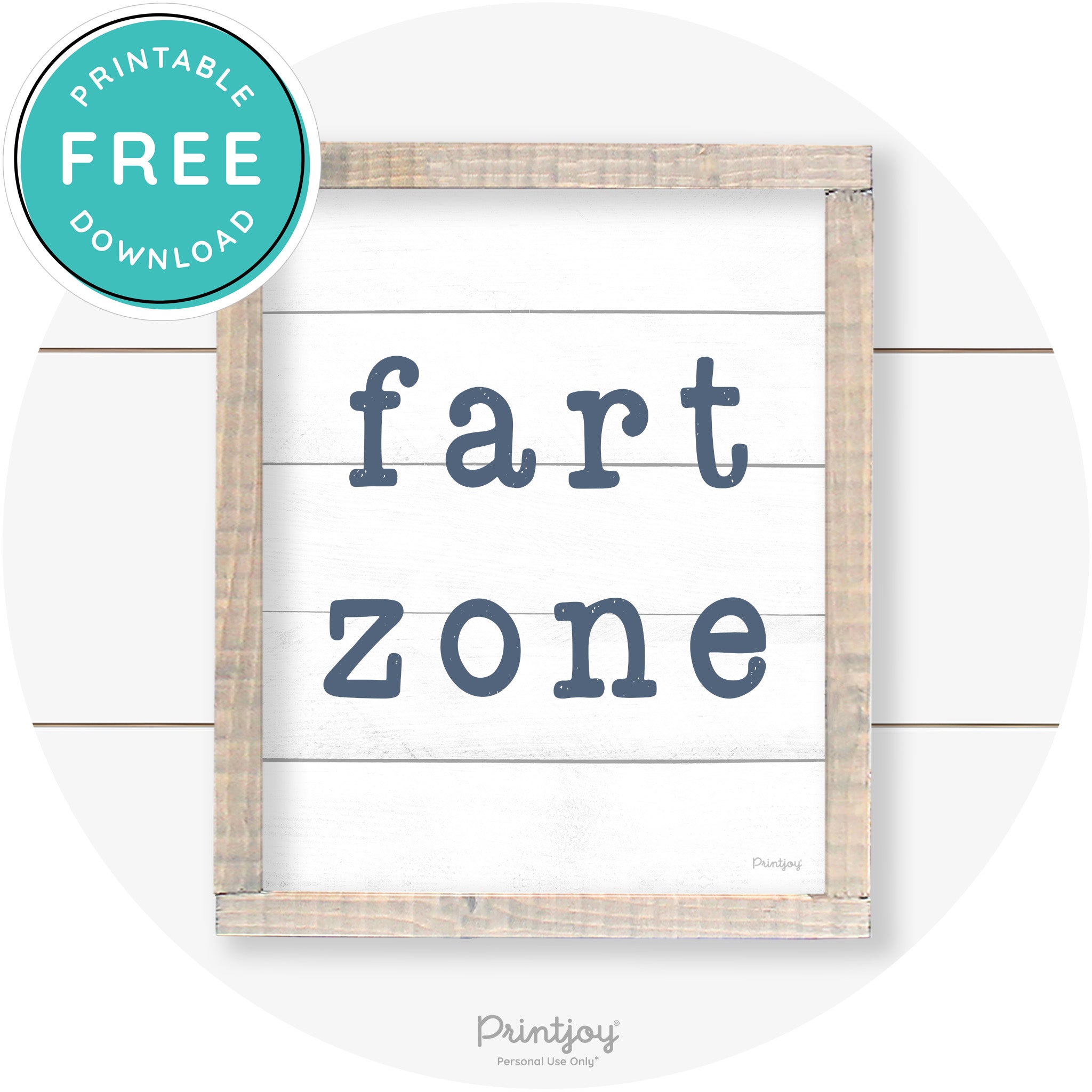 Fart Zone Funny Farmhouse Bathroom Wall Art Decor Free Printable