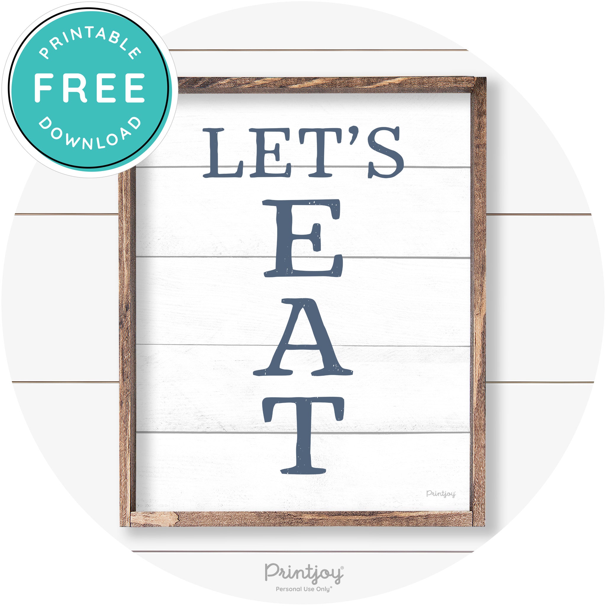 Let's Eat Kitchen Sign Rustic Farmhouse Wall Art Decor Free Printable