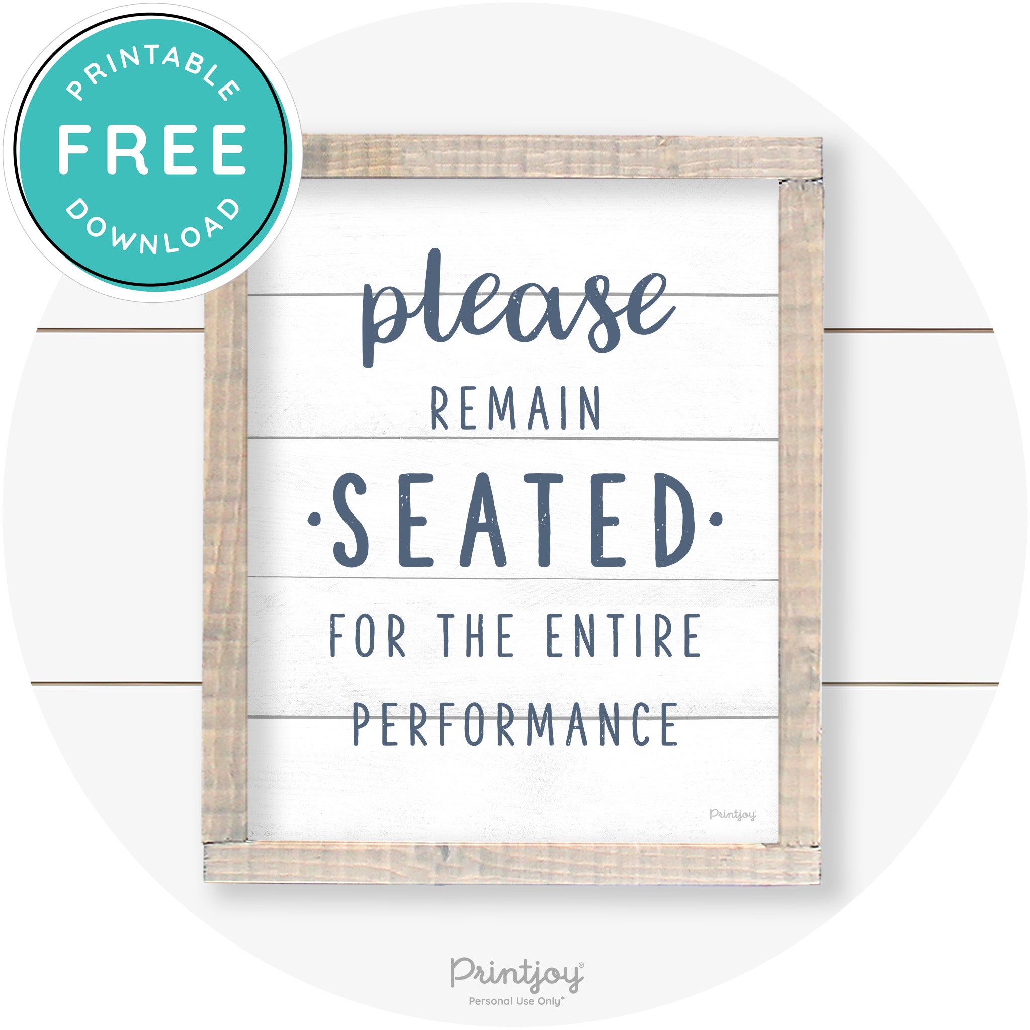 Please Remain Seated Funny Bathroom Farmhouse Art Free Printable