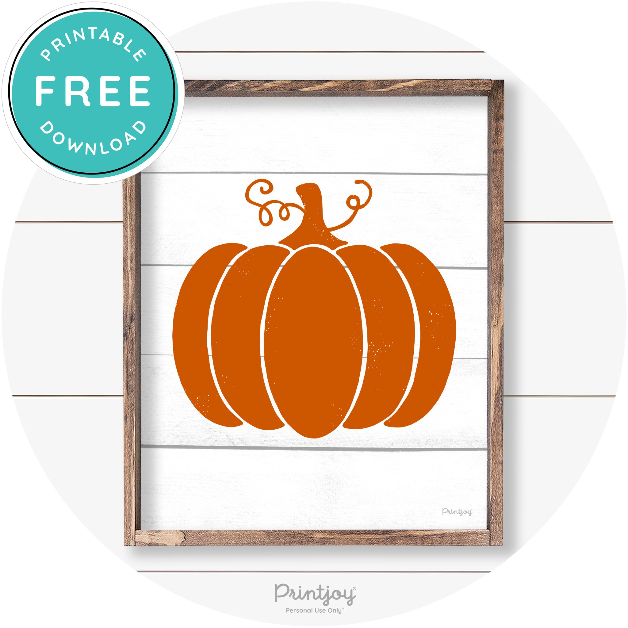 Pumpkin Thanksgiving Cute Farmhouse Wall Art Decor Free Printable - Printjoy