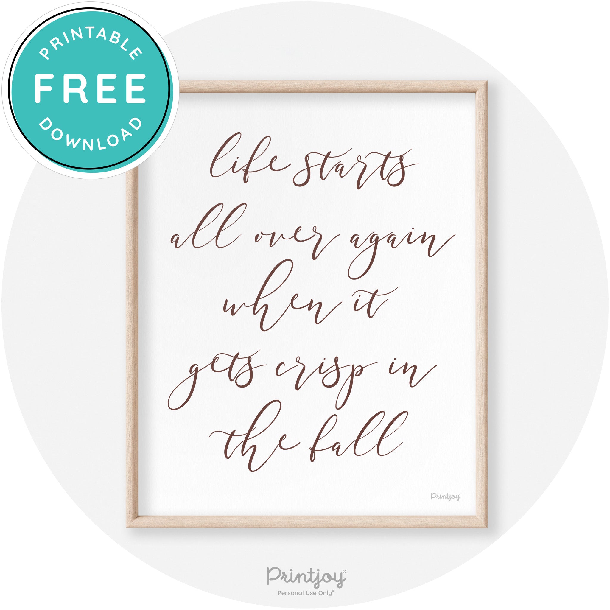 Fall Quote Modern Transitional Decor Wall Art Printable