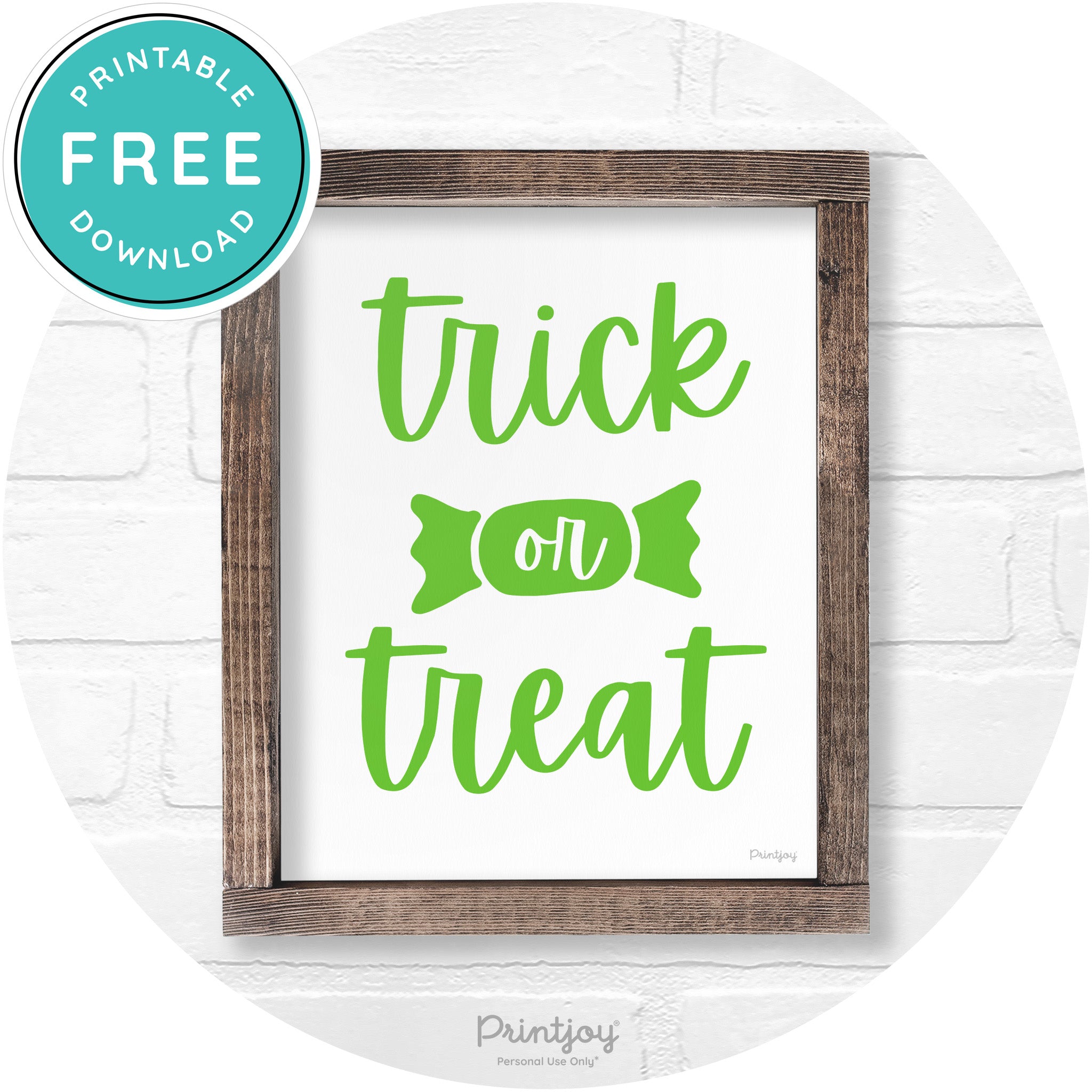 Trick Or Treat Halloween Rustic Farmhouse Wall Art Free Printable