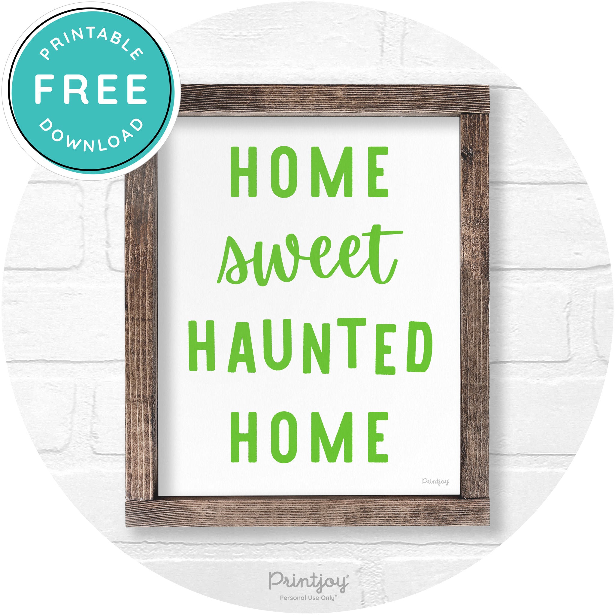 Home Sweet Haunted Home Rustic Halloween Wall Art Printable