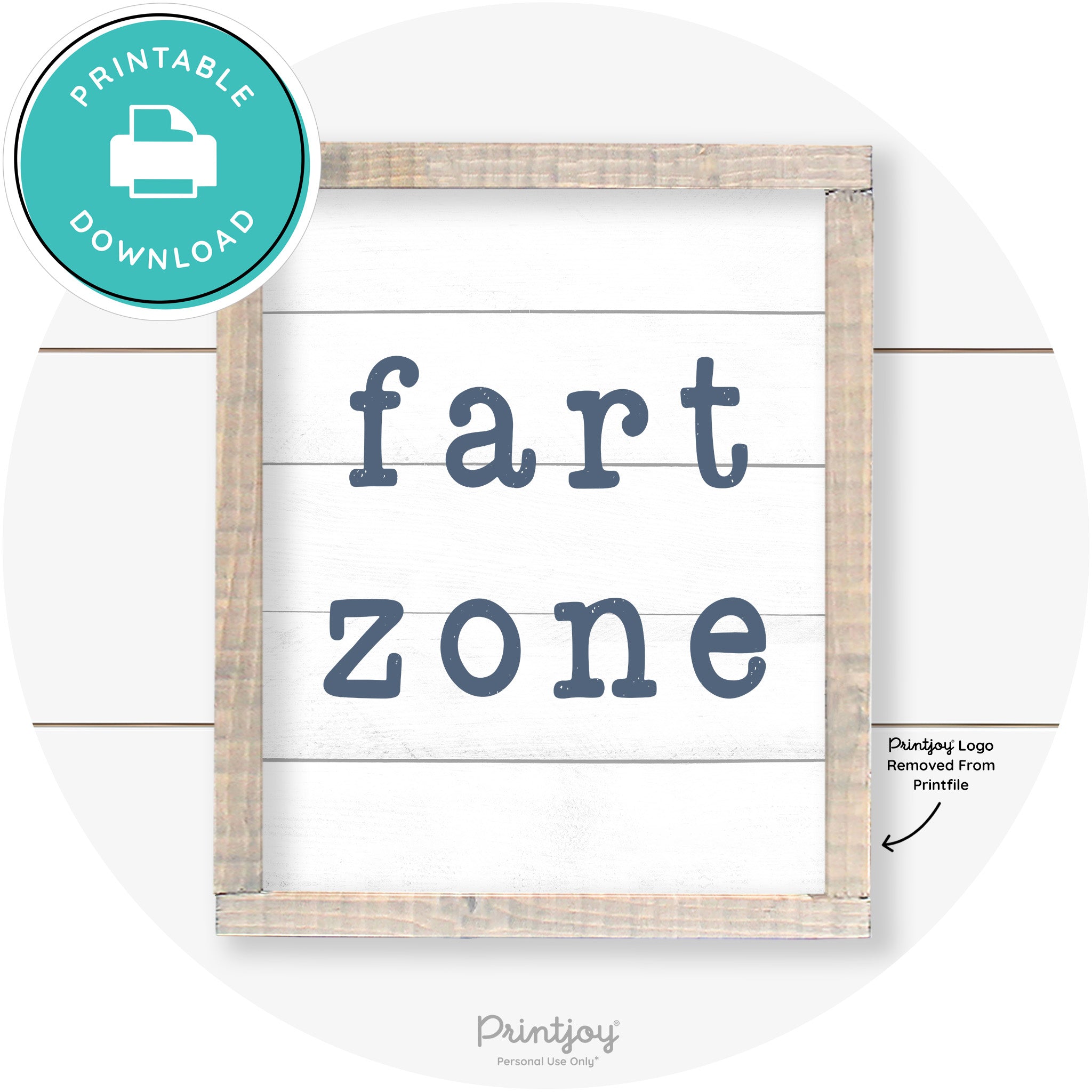 Fart Zone Funny Farmhouse Bathroom Wall Art Decor Free Printable
