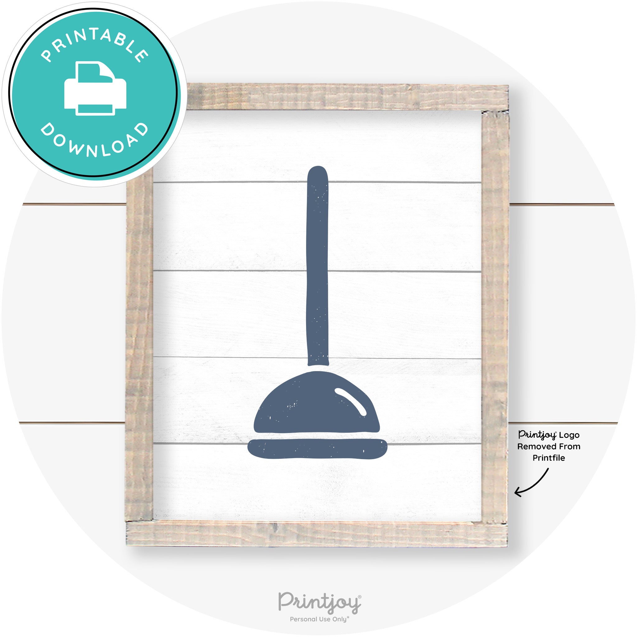 Toilet Plunger Bathroom Sign Farmhouse Wall Art Decor Free Printable