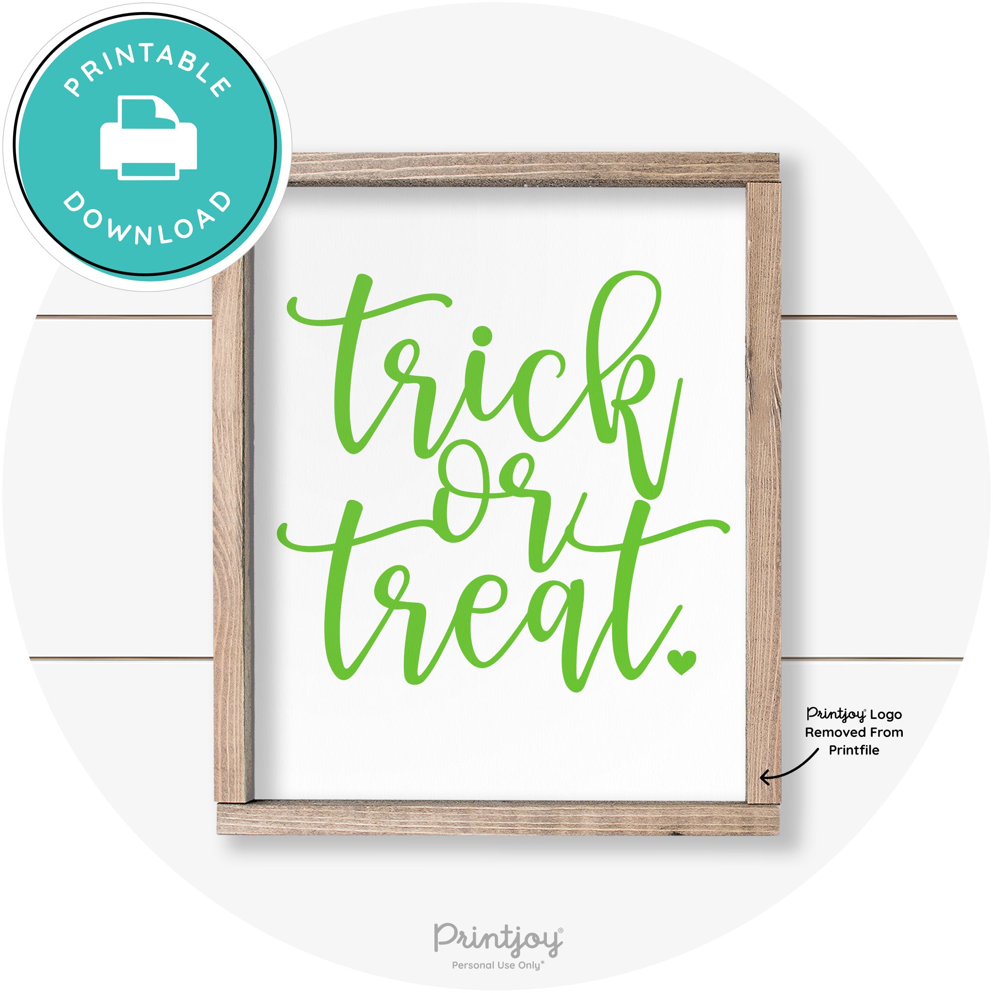 Halloween Cute Trick Or Treat Heart Farmhouse Wall Art Free Printable