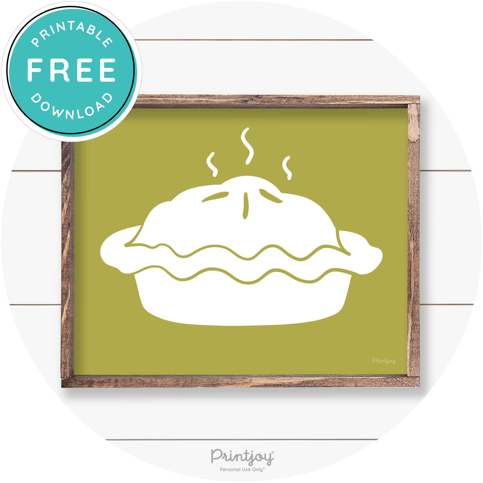 Pie Thanksgiving Desert Cute Farmhouse Wall Art Decor Free Printable
