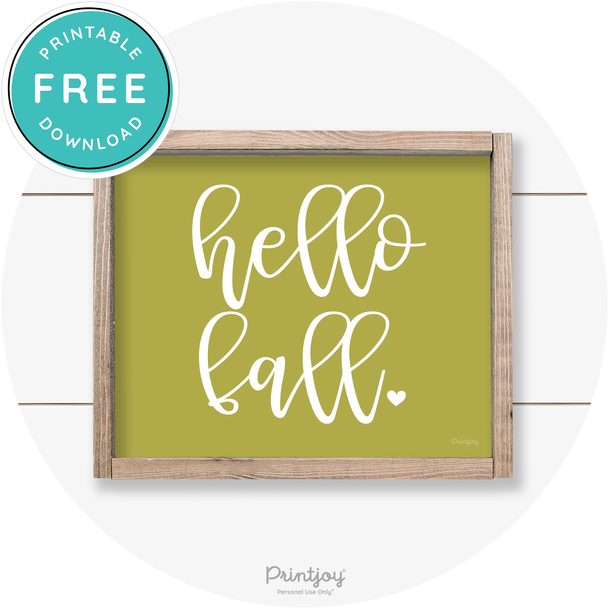 Hello Fall Heart Cute Cursive Farmhouse Wall Art Decor Free Printable