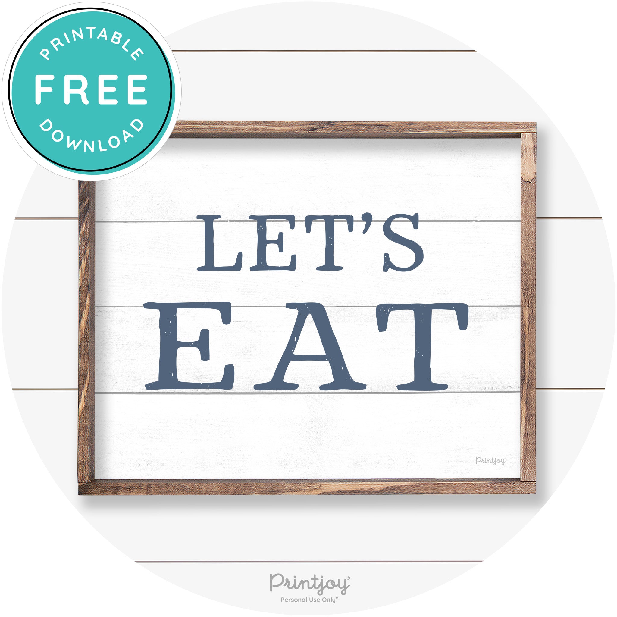 Let's Eat Kitchen Sign Rustic Farmhouse Wall Art Decor Free Printable