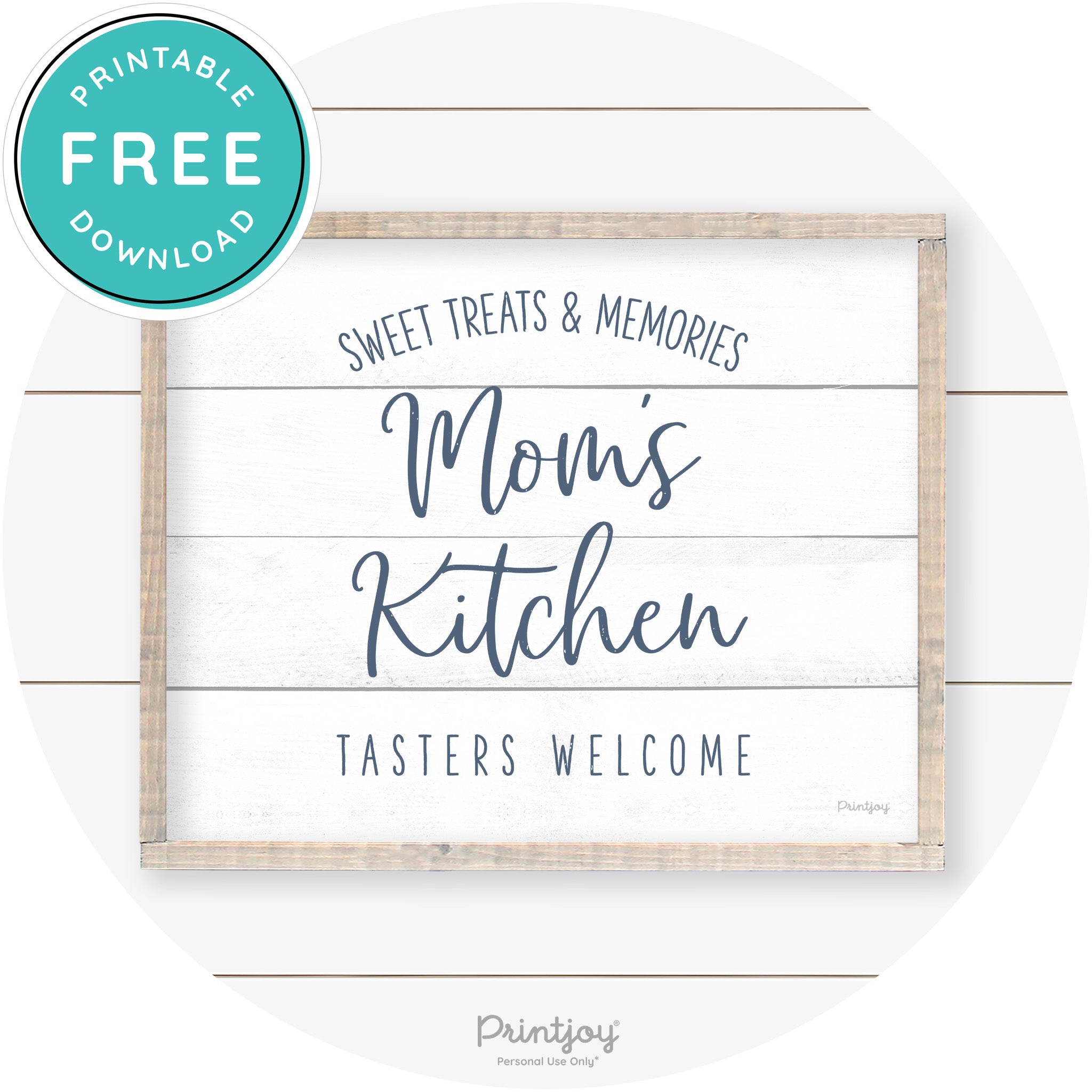 Mom's Kitchen Tasters Welcome Farmhouse Wall Art Free Printable