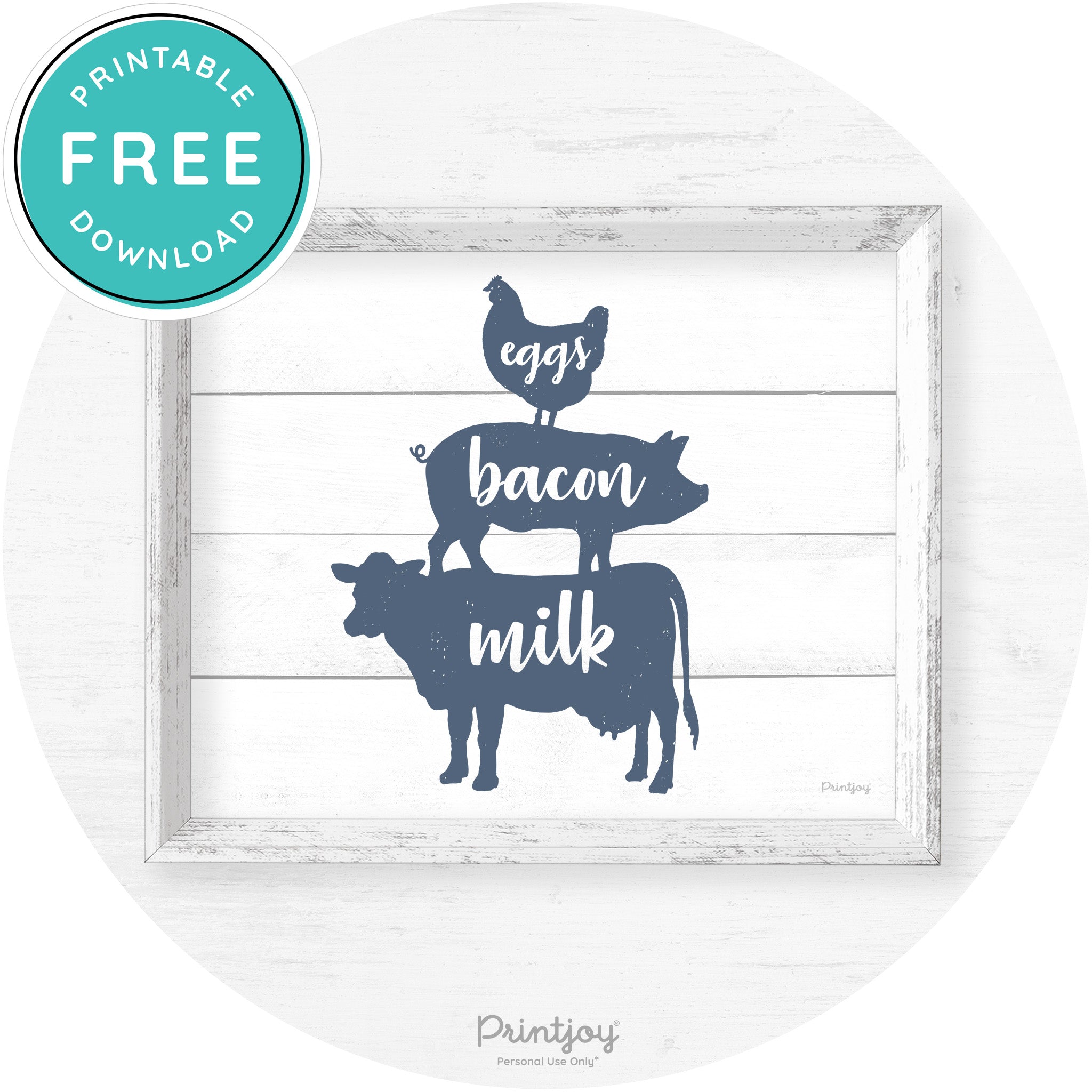 Stacked Farm Animals Eggs Bacon Milk Farmhouse Art Free Printable