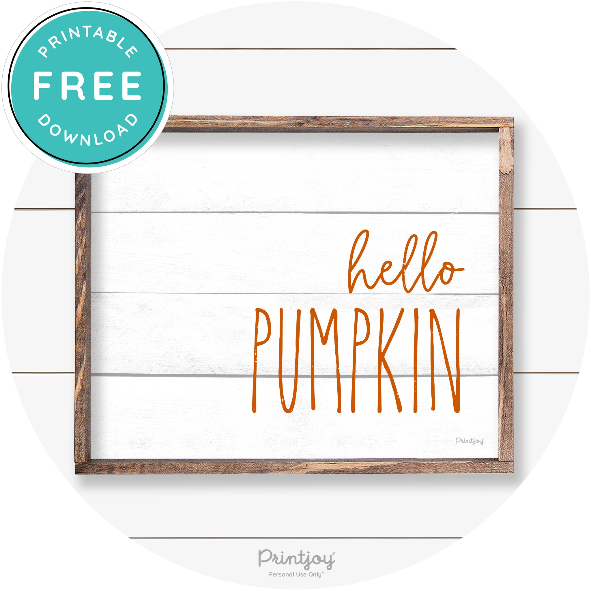 Hello Pumpkin Cute Fun Simple Farmhouse Wall Art Free Printable - Printjoy