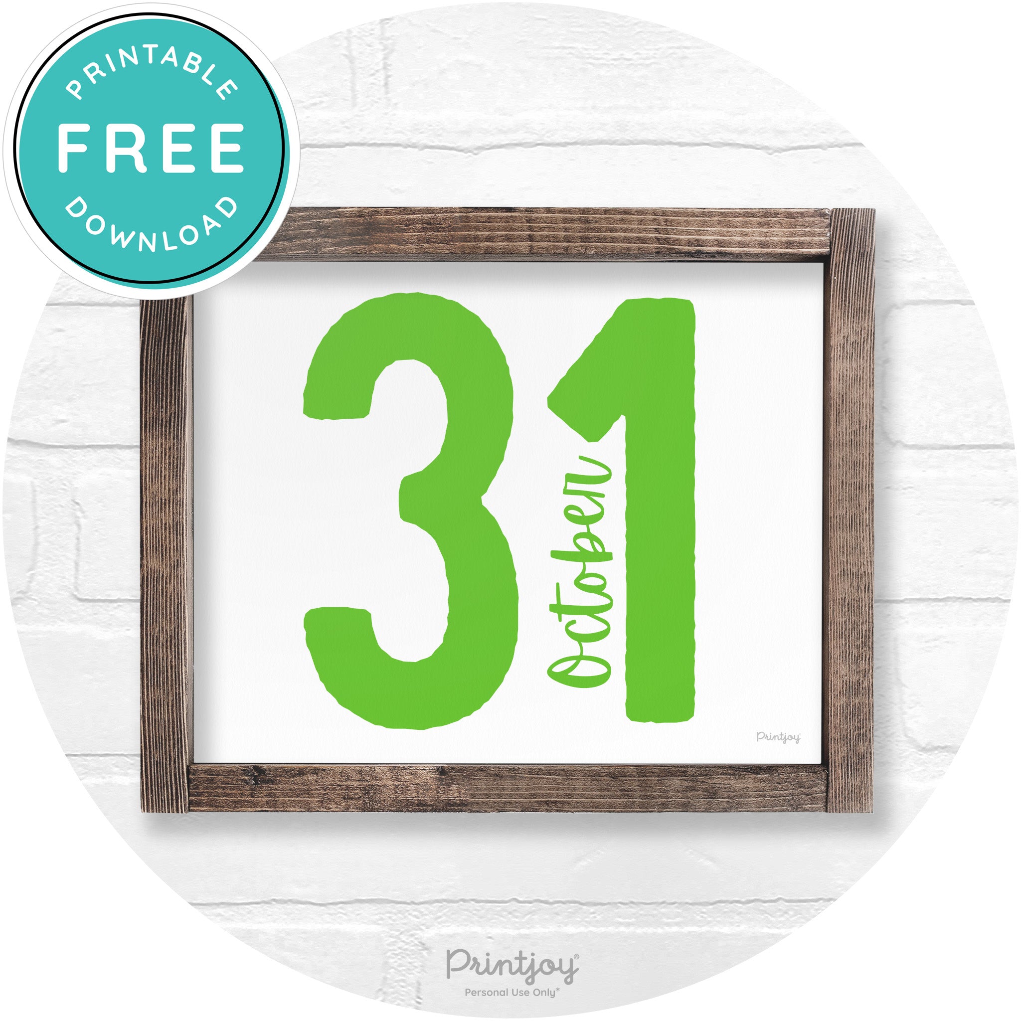 October 31 Halloween Rustic Farmhouse Wall Art Printable