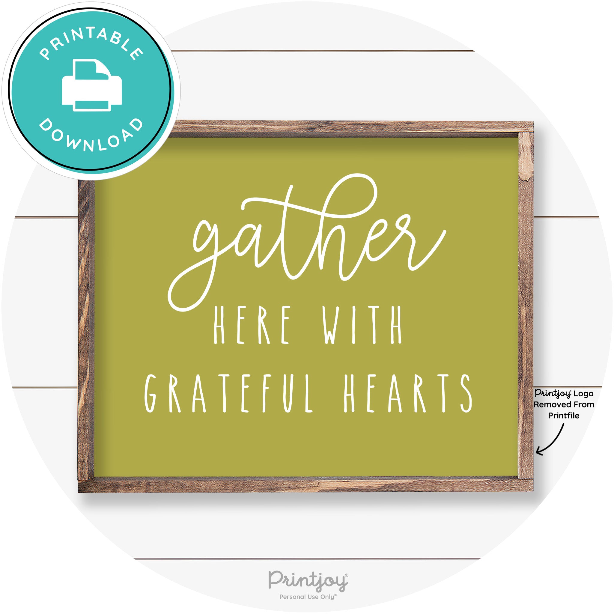 Gather Here Grateful Hearts Farmhouse Wall Art Decor Free Printable