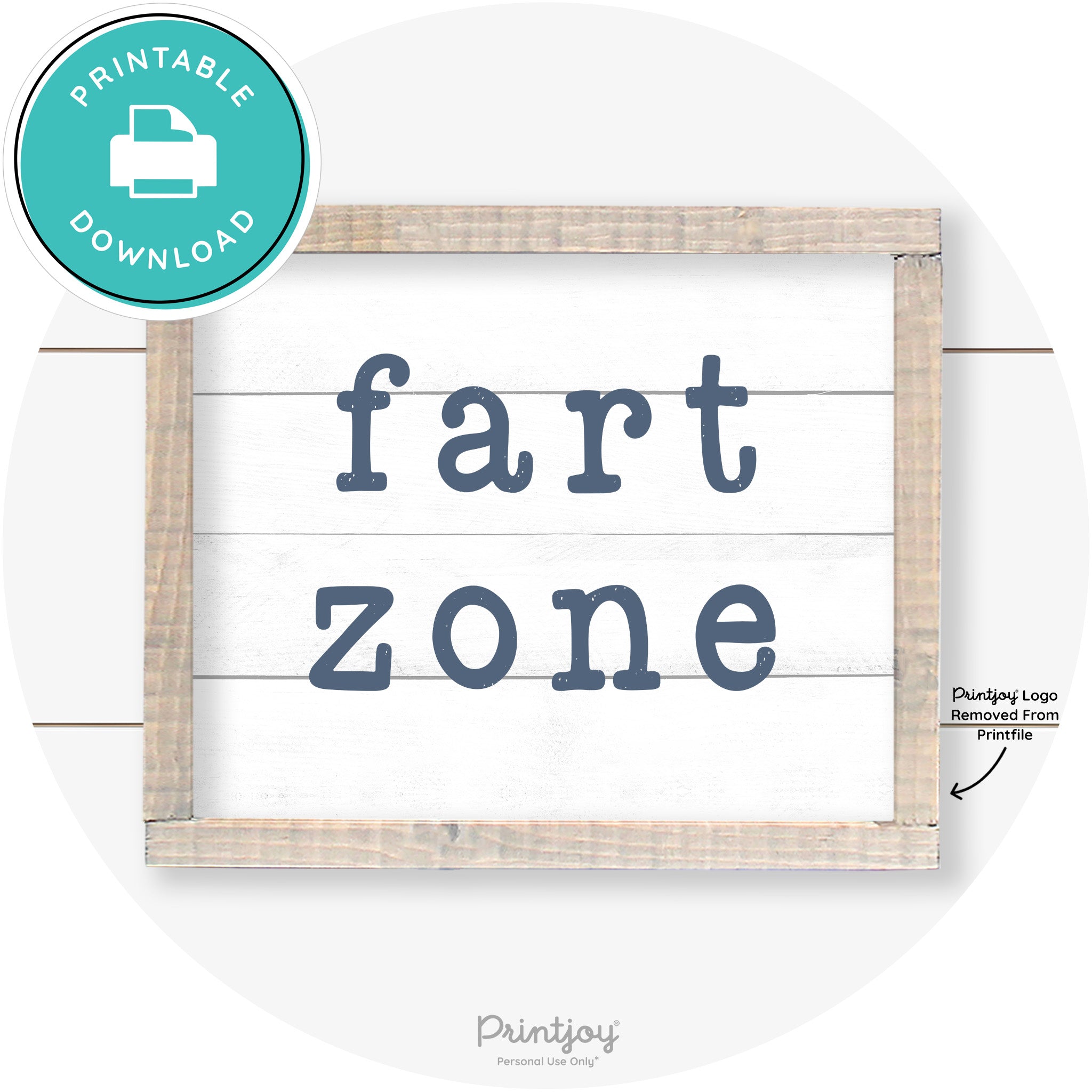 Fart Zone Funny Farmhouse Bathroom Wall Art Decor Free Printable