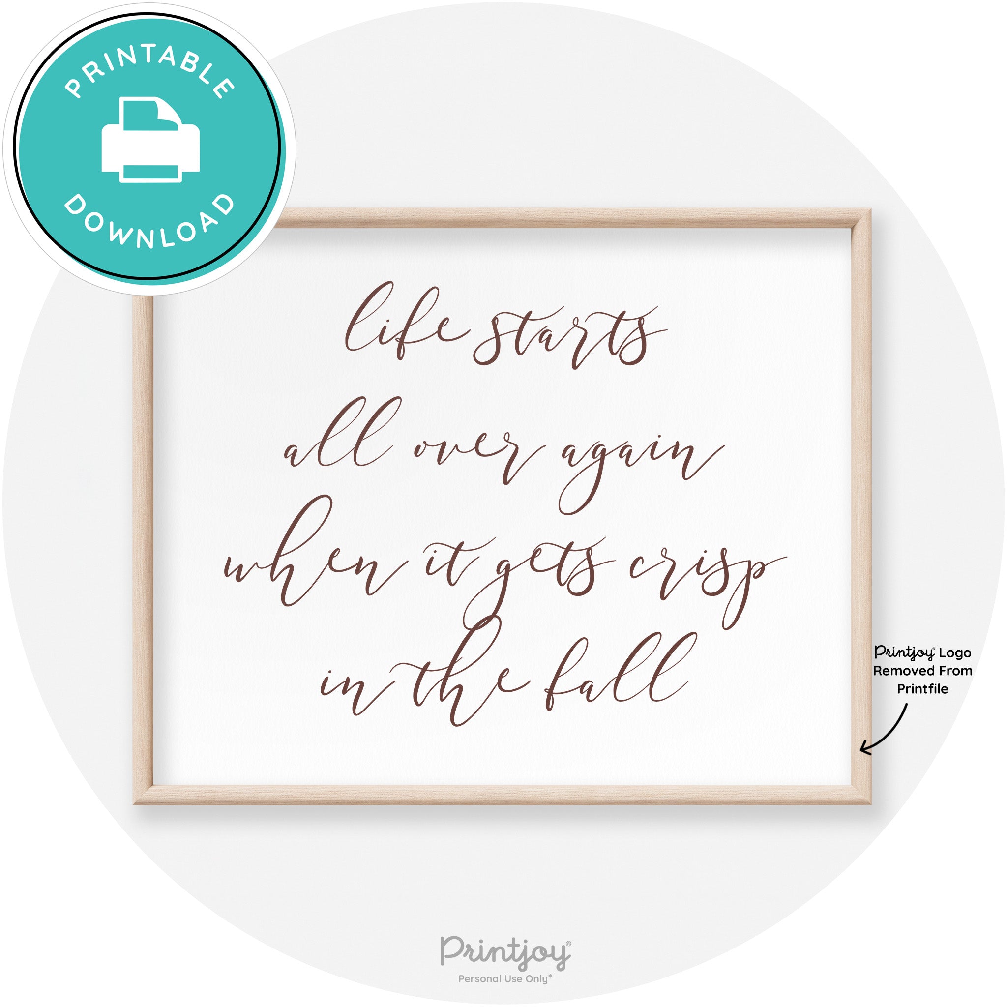 Fall Quote Modern Transitional Decor Wall Art Printable