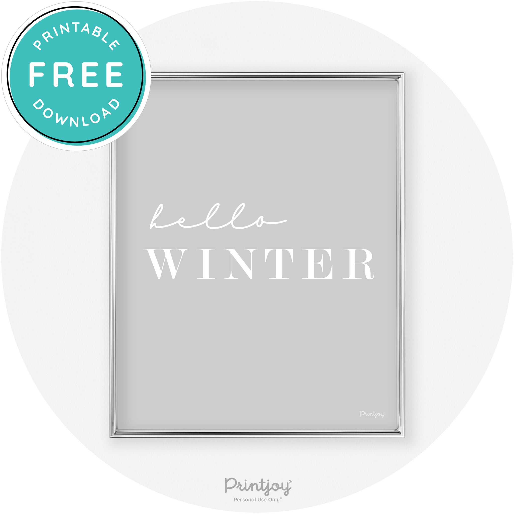 Hello Winter Cute Seasonal Modern Chic Wall Art Decor Free Printable