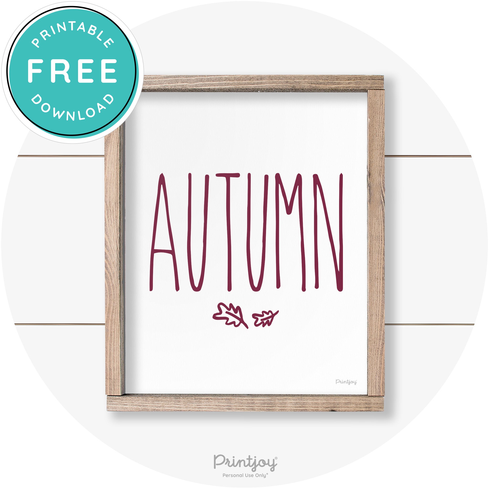 Autumn Leaves Cute Farmhouse Wall Art Decor Free Printable