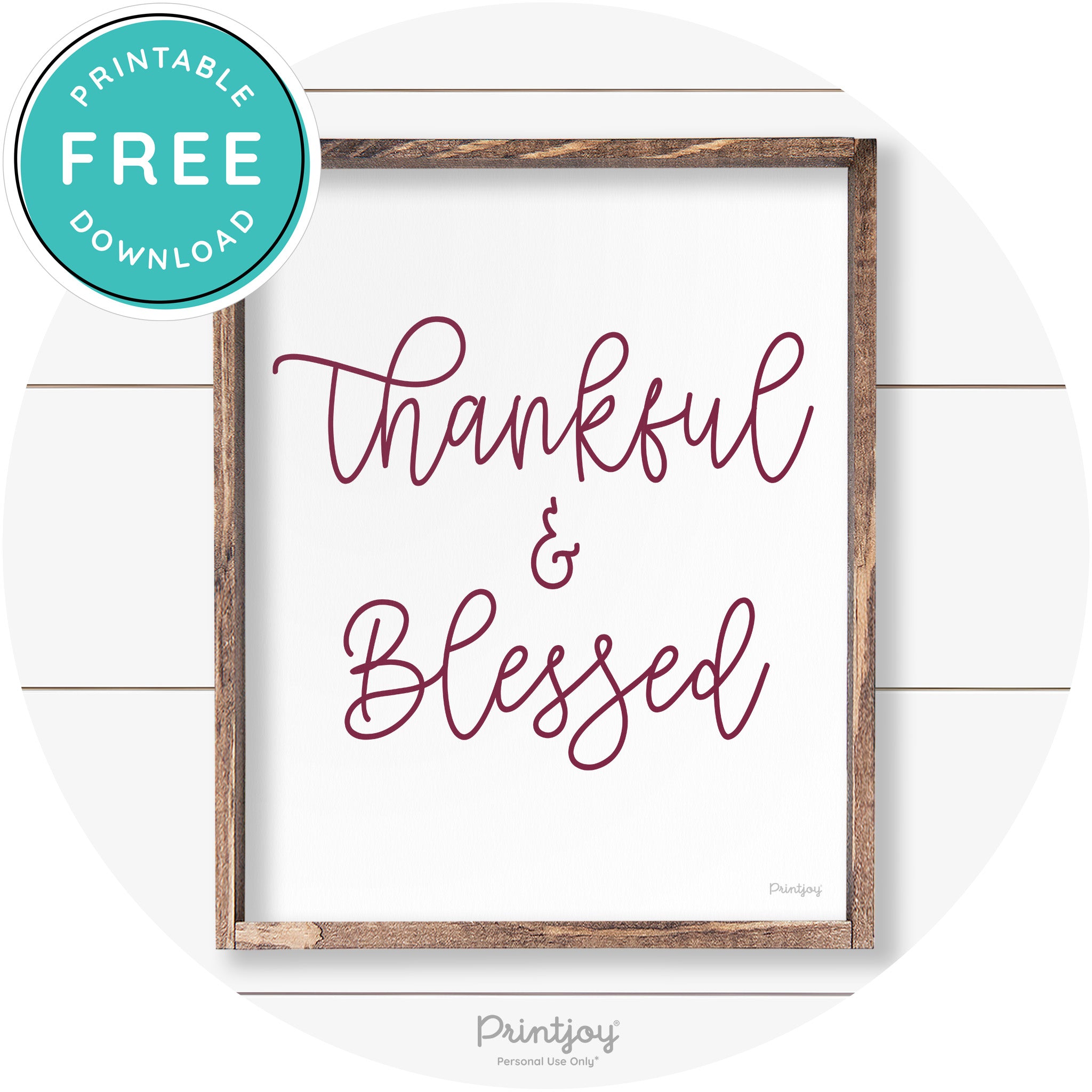 Thankful And Blessed Thanksgiving Farmhouse Wall Art Free Printable