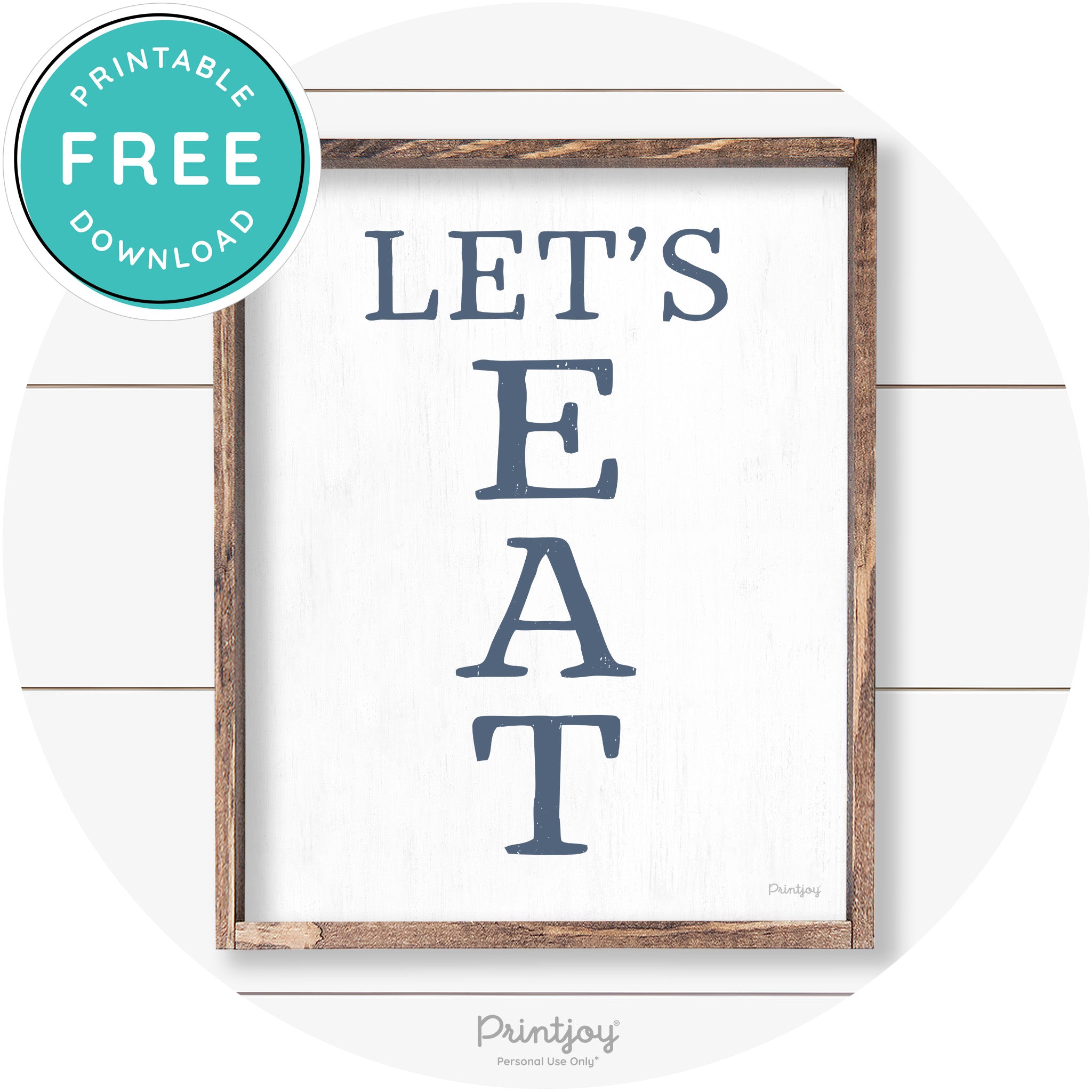 Let's Eat Kitchen Sign Rustic Farmhouse Wall Art Decor Free Printable