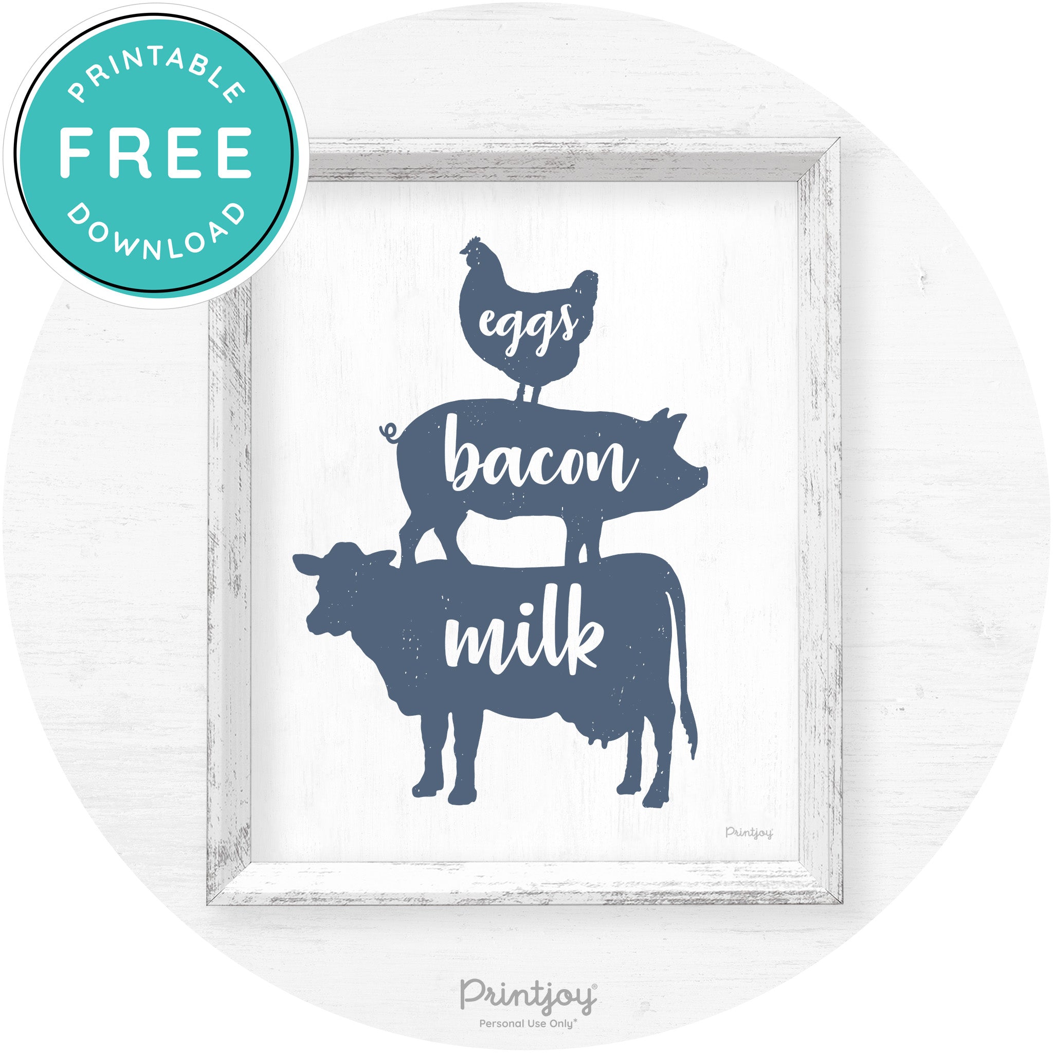 Stacked Farm Animals Eggs Bacon Milk Farmhouse Art Free Printable
