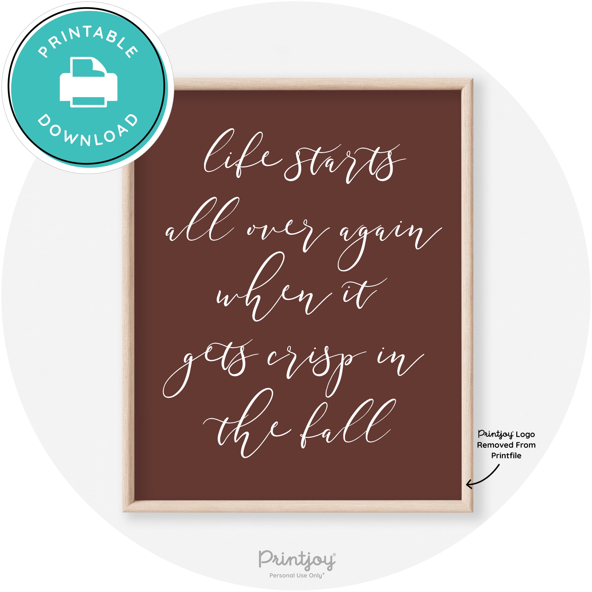 Fall Quote Modern Transitional Decor Wall Art Printable