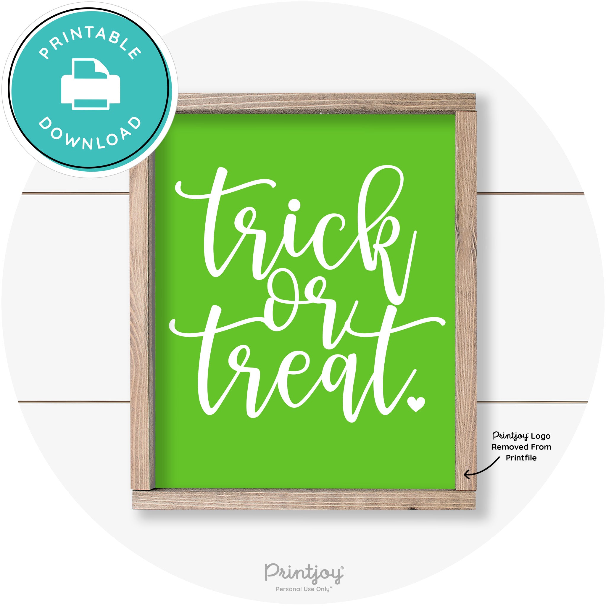 Halloween Cute Trick Or Treat Heart Farmhouse Wall Art Free Printable