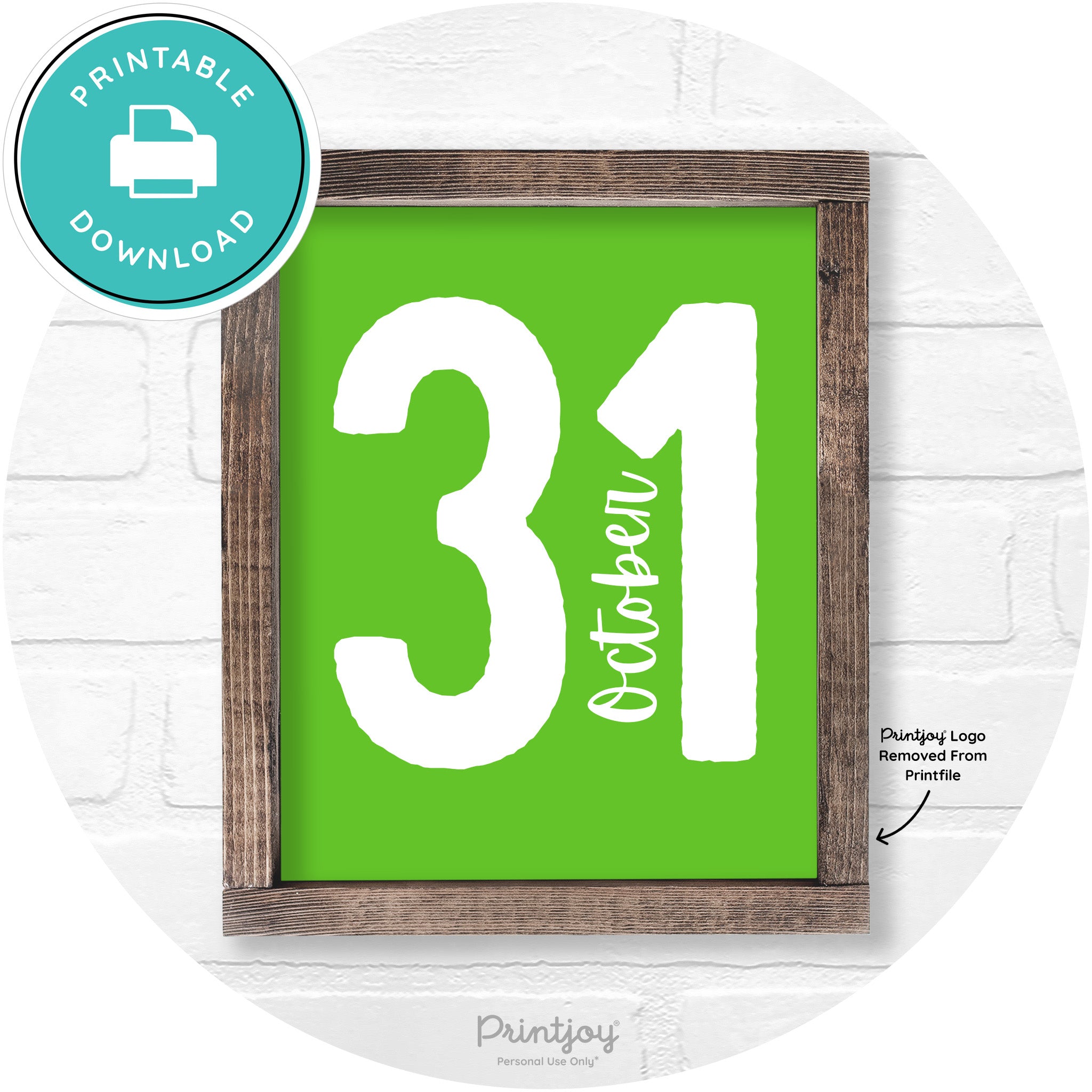 October 31 Halloween Rustic Farmhouse Wall Art Printable