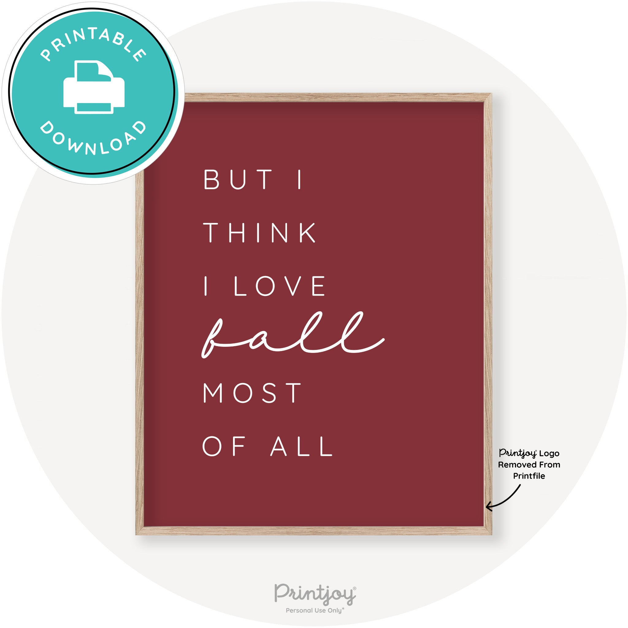 Love Fall Most Of All Cute Modern Chic Decor Wall Art Printable - Printjoy