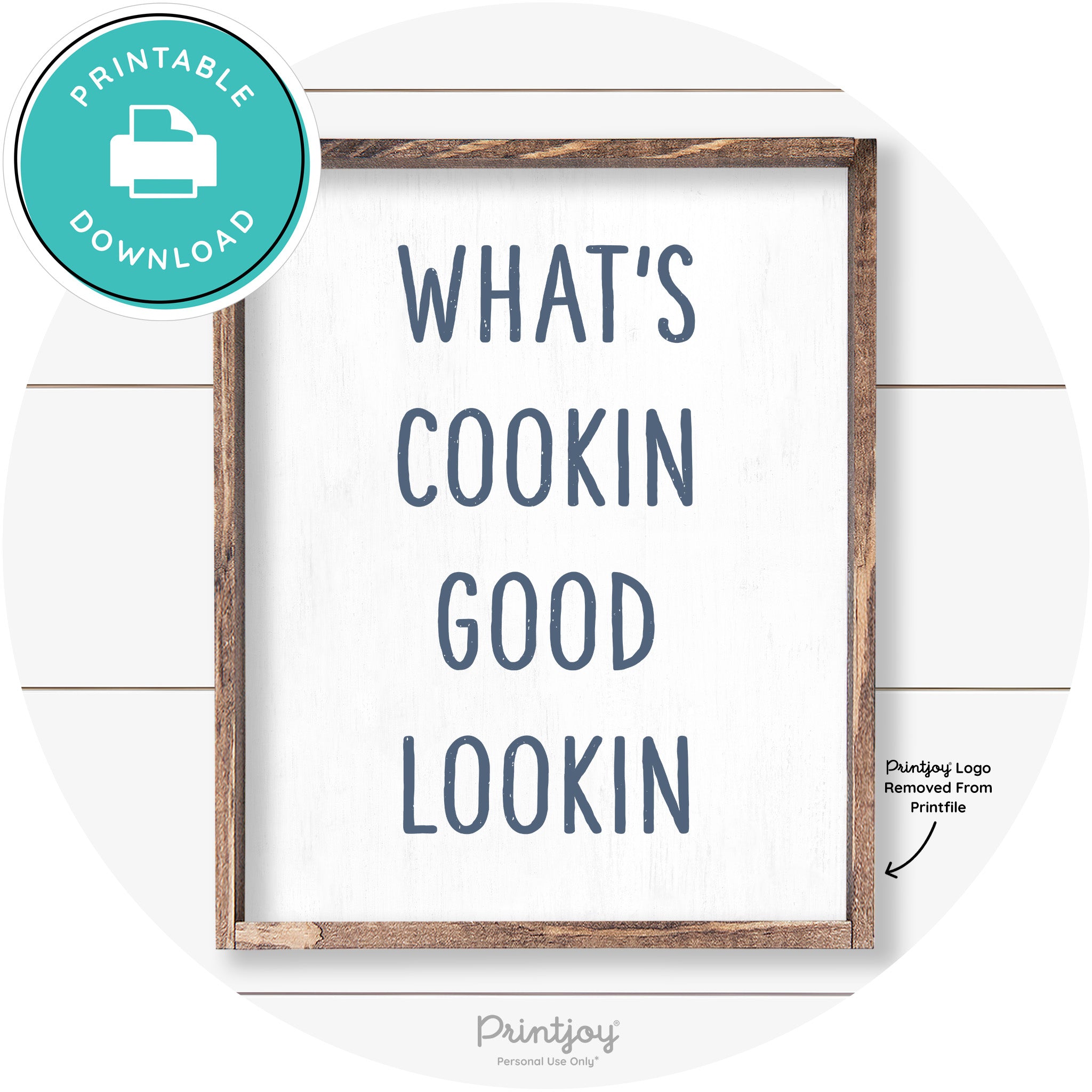 What's Cookin Good Lookin Farmhouse Kitchen Wall Art Free Printable