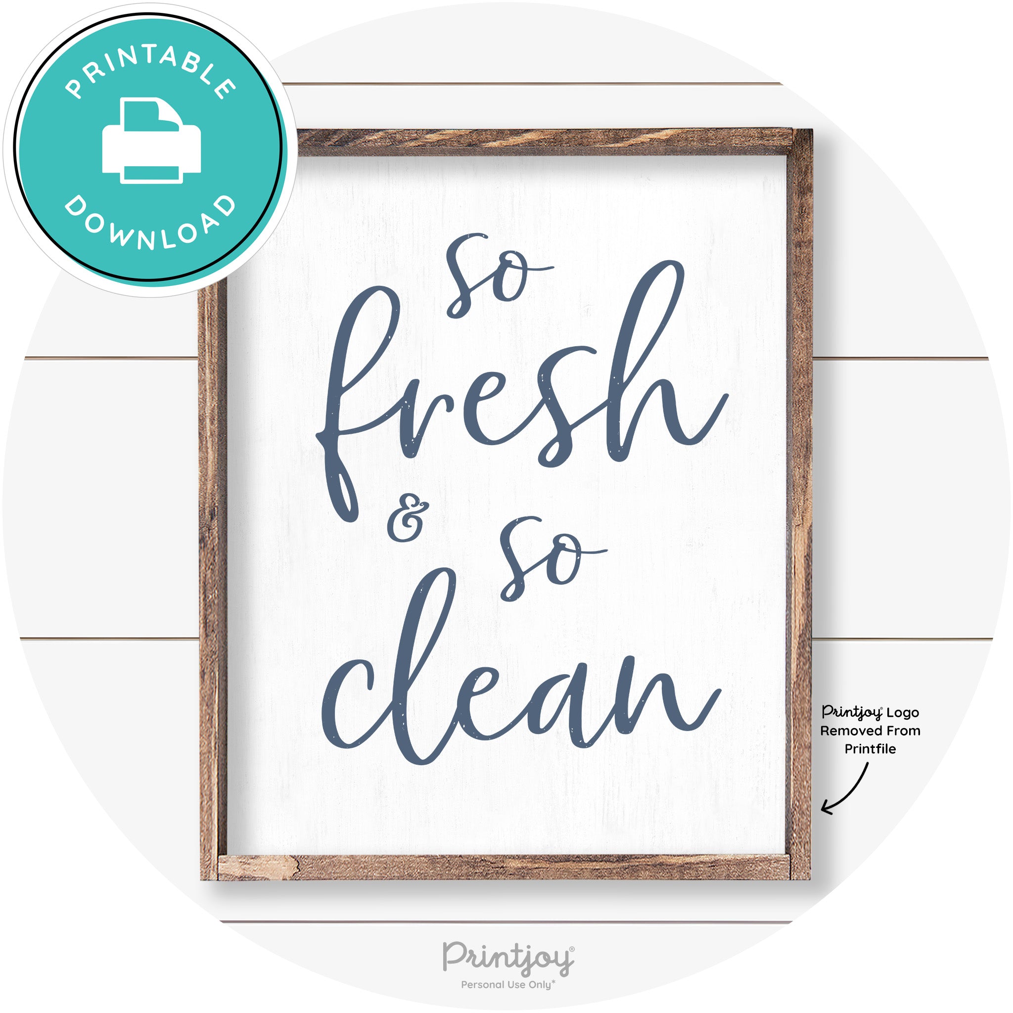 So Fresh & So Clean Bathroom Sign Farmhouse Wall Art Free Printable