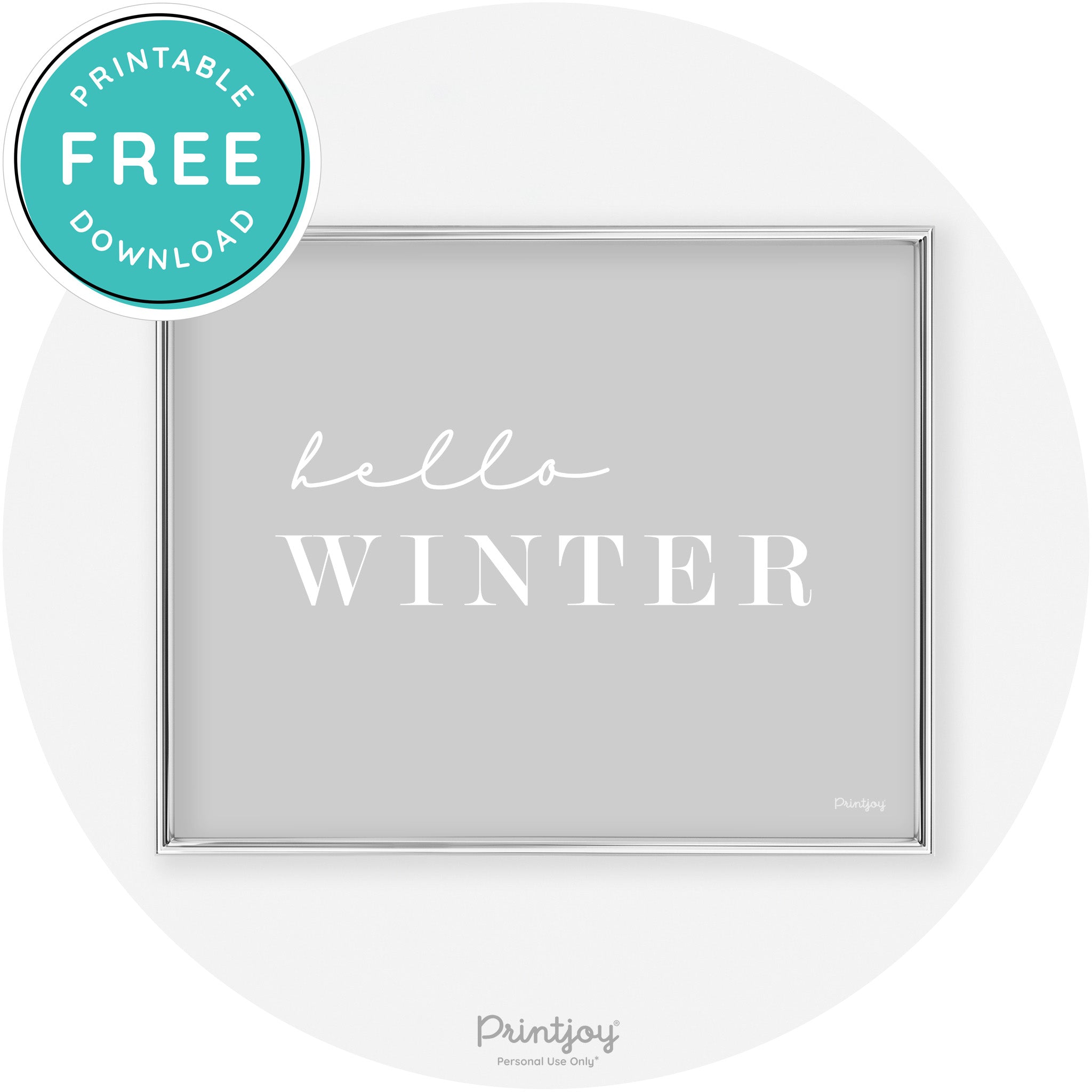 Hello Winter Cute Seasonal Modern Chic Wall Art Decor Free Printable