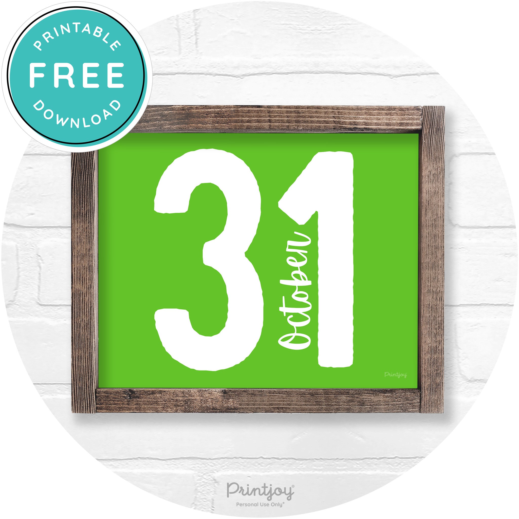 October 31 Halloween Rustic Farmhouse Wall Art Printable