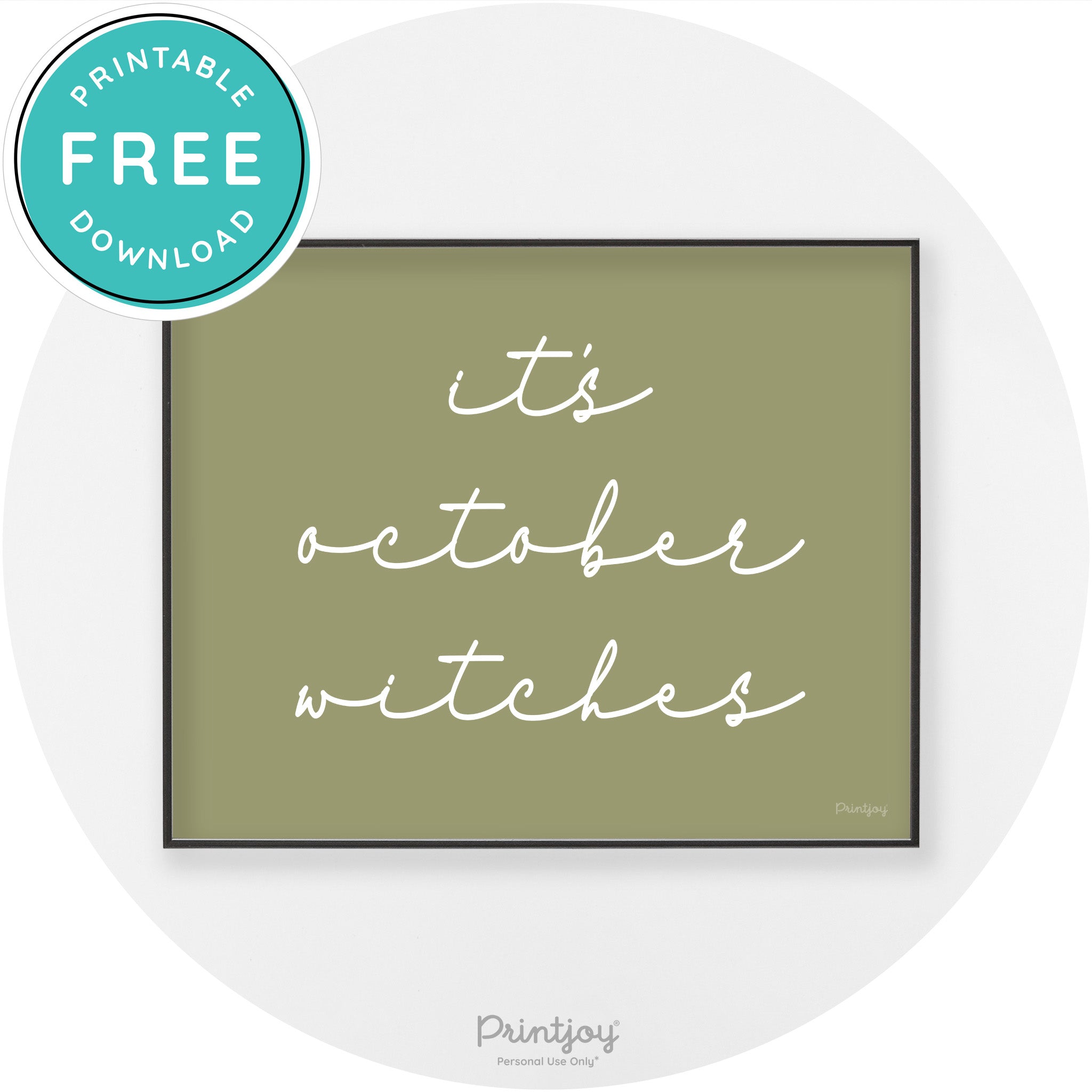 It's October Witches Halloween Modern Chic Wall Art Free Printable