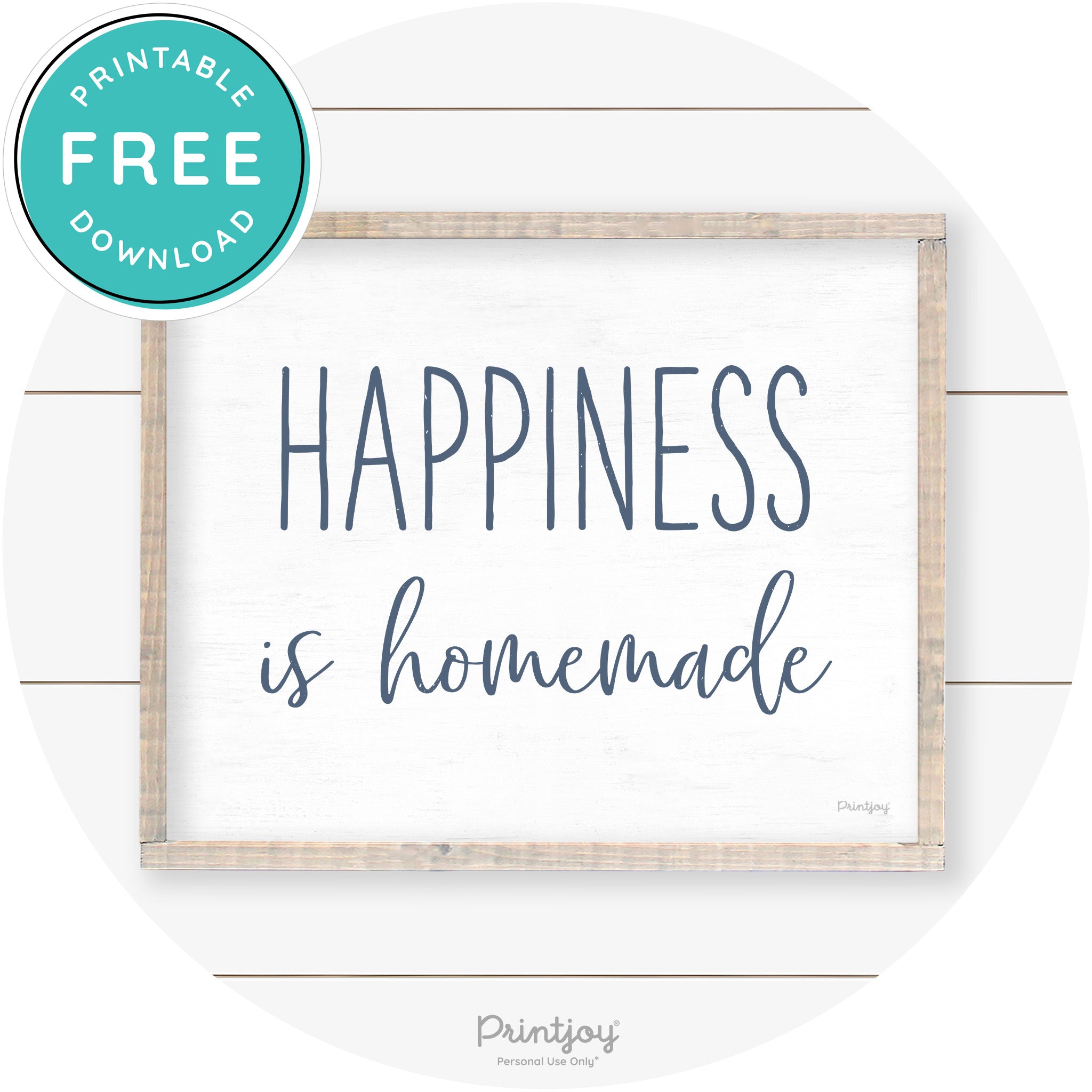 Happiness Is Homemade Kitchen Farmhouse Wall Art Free Printable