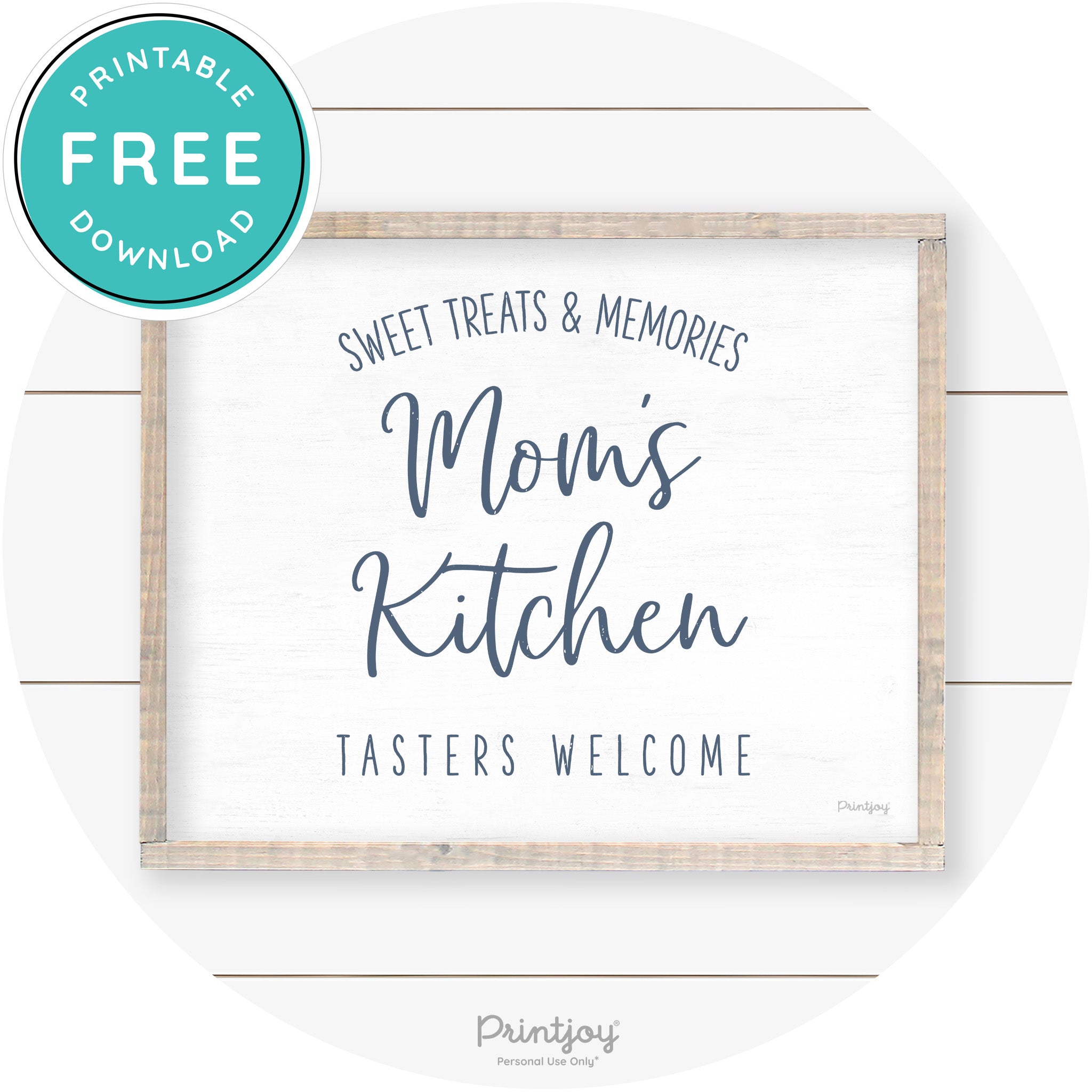 Mom's Kitchen Tasters Welcome Farmhouse Wall Art Free Printable